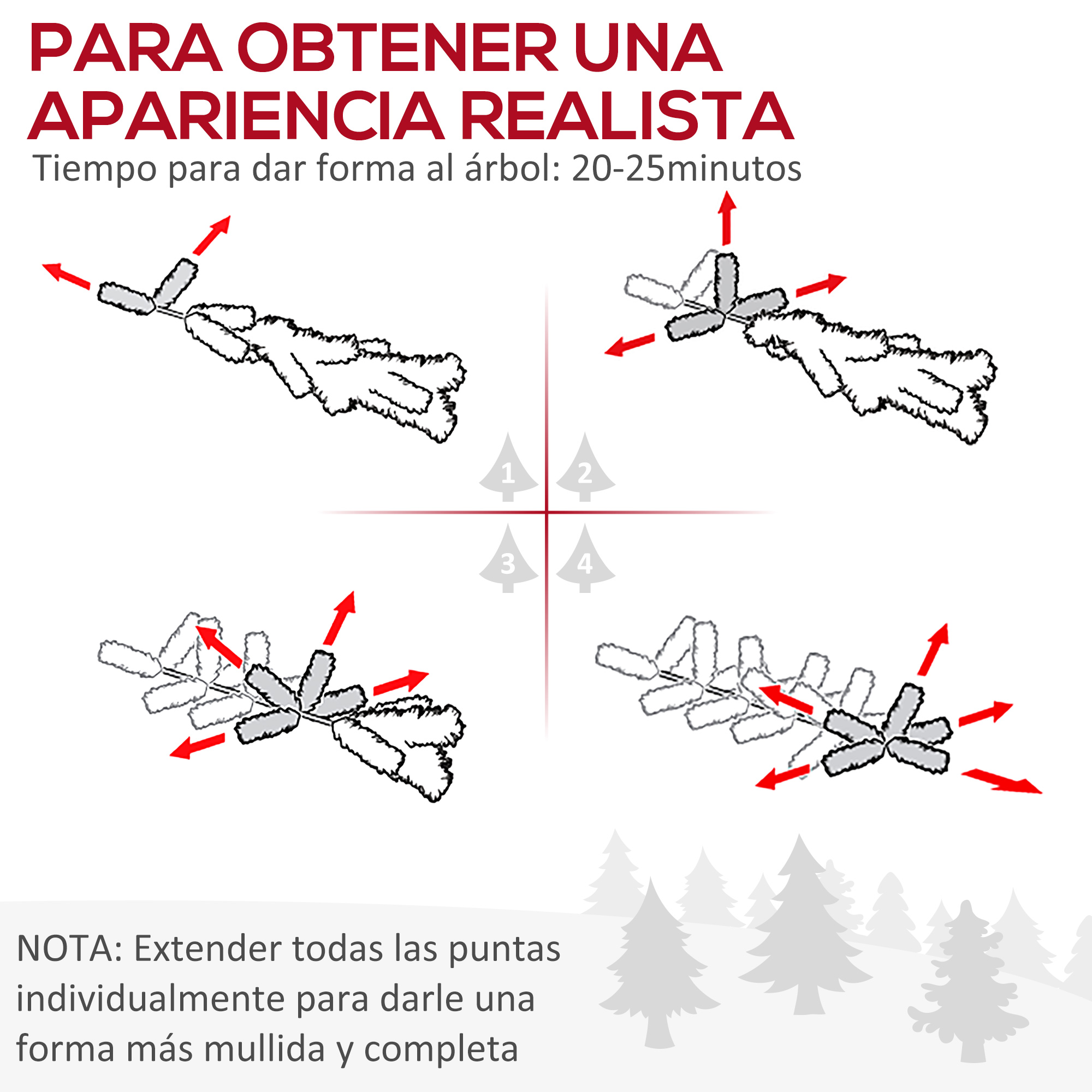 Instrucciones para dar forma a un árbol de Navidad. Las flechas muestran cómo extender las puntas para una apariencia realista.