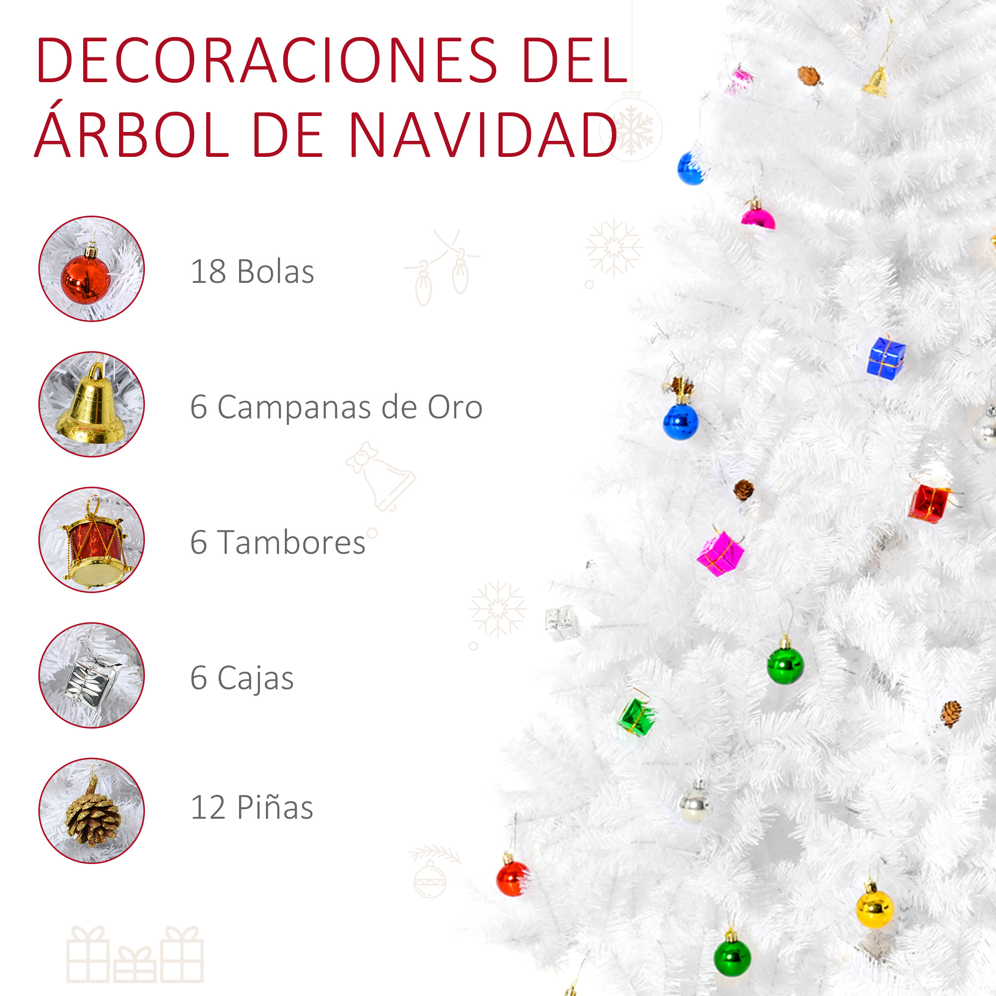 Árbol de Navidad blanco con adornos: 18 bolas, 6 campanas doradas, 6 tambores, 6 cajas y 12 piñas.