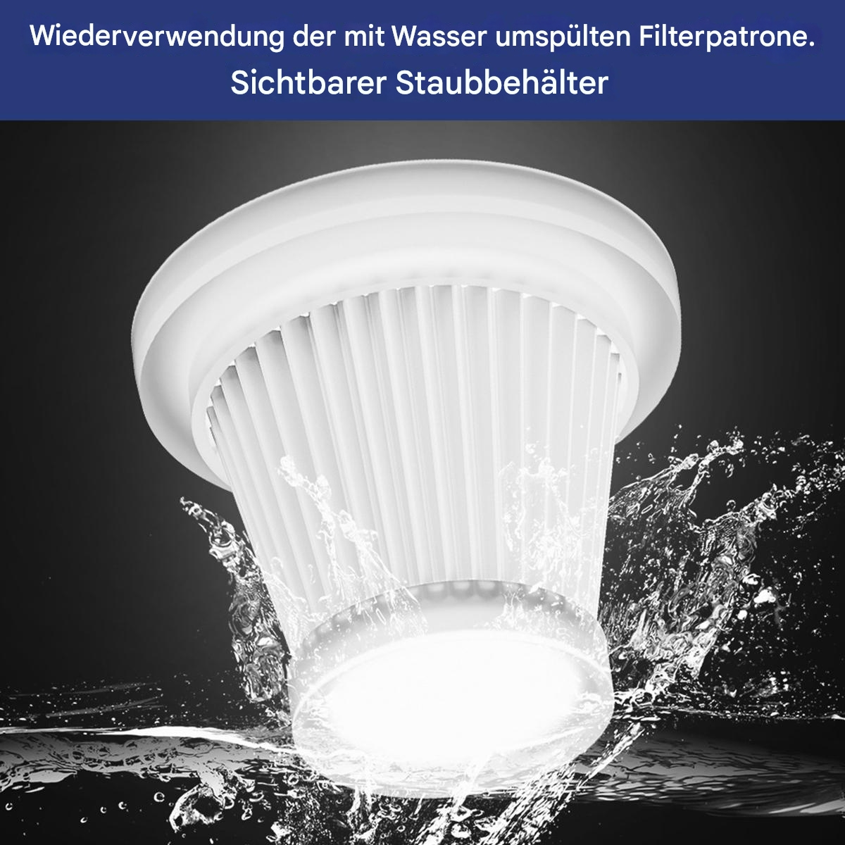 Nahaufnahme eines Staubsaugerfilters, der mit Wasser gereinigt wird. Schwarzer Hintergrund. Text: Wassergespülter Filter, sichtbarer Staubbehälter.