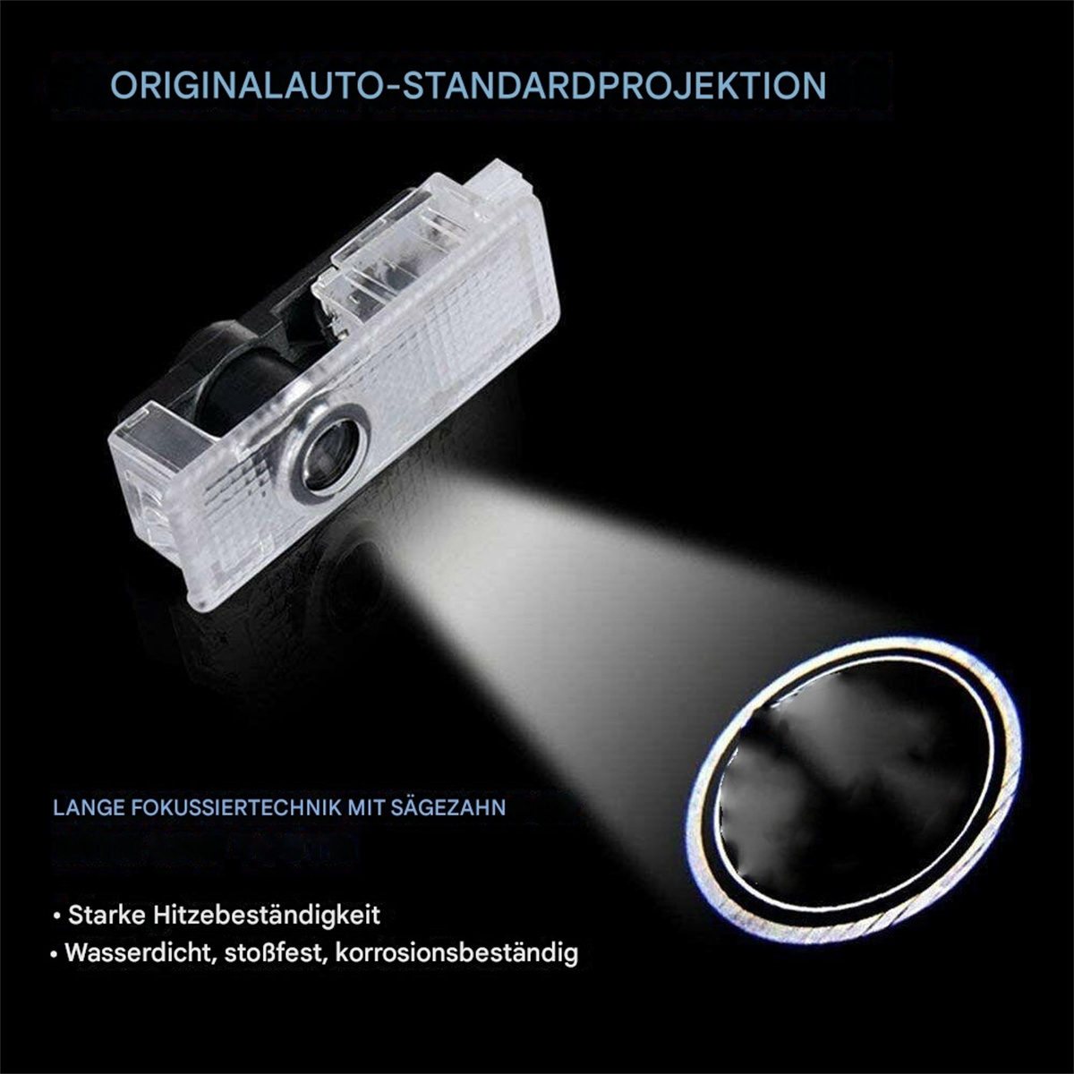 Autotür-Lichtprojektor, weißer Lichtstrahl. Text: 'ORIGINALAUTO-STANDARDPROJEKTION', 'LANGE FOKUSSIERTECHNIK'.