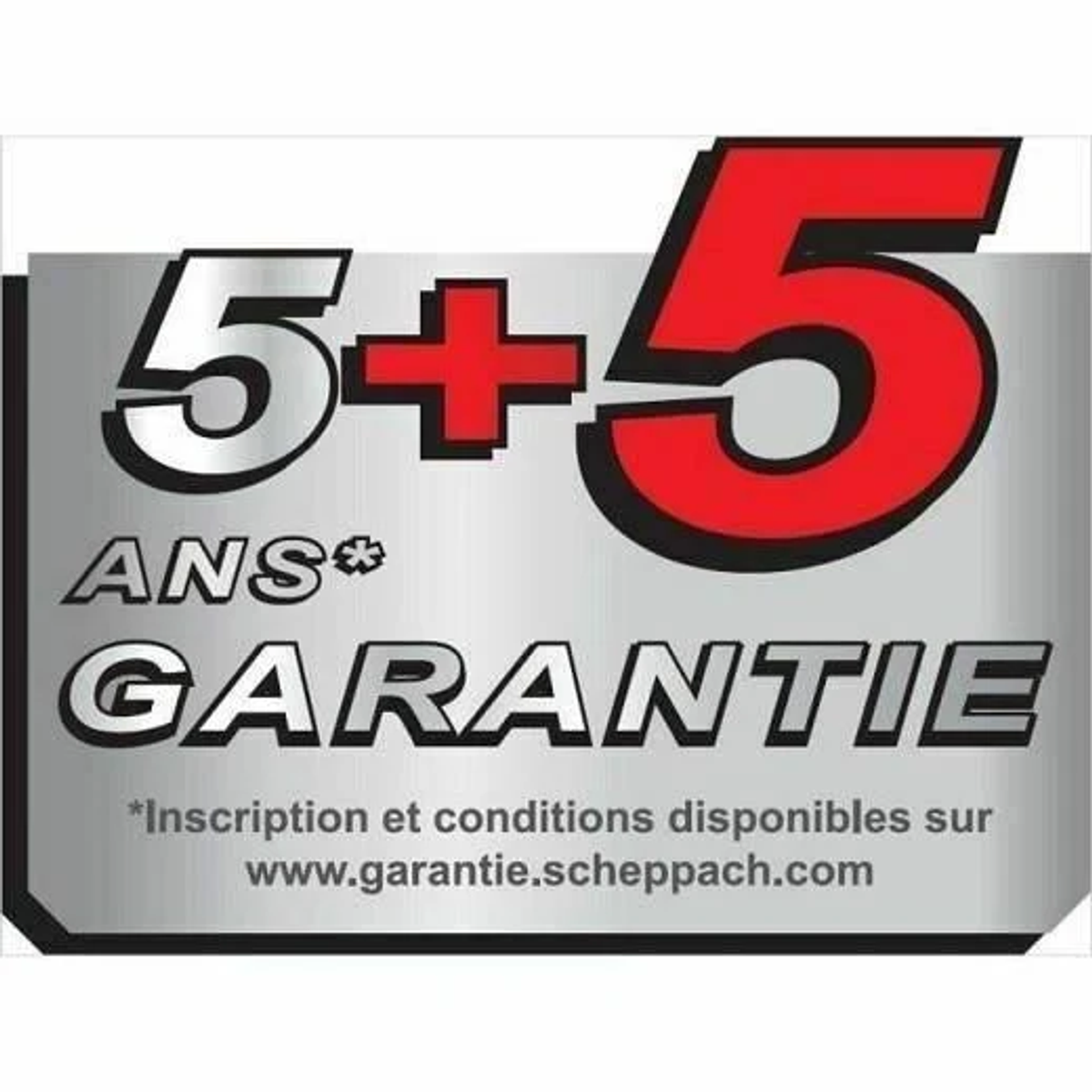 Cartello di garanzia, sfondo argentato, testo: 5+5 ANS GARANTIE.