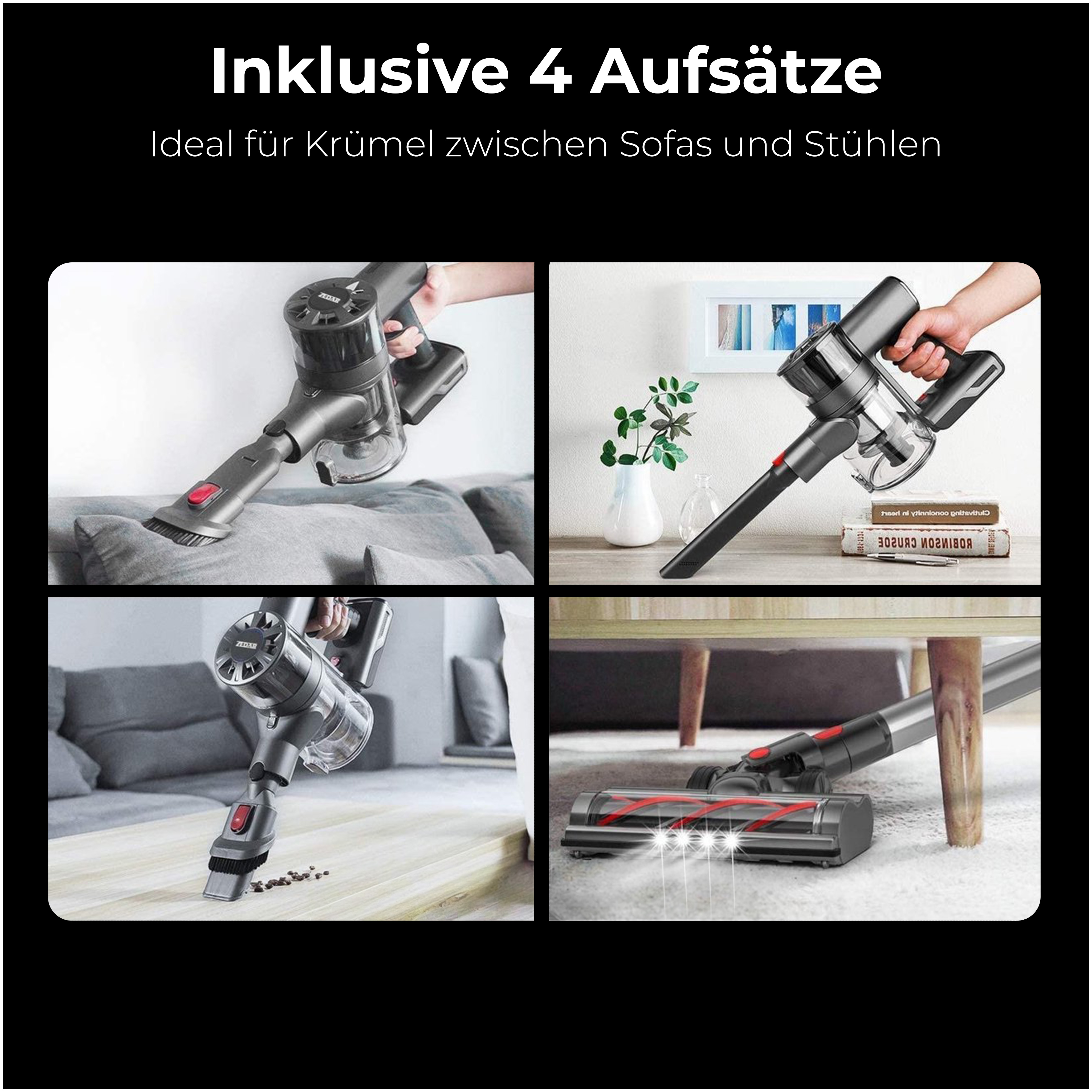 Staubsauger in Gebrauch, mit Aufsätzen für verschiedene Oberflächen.