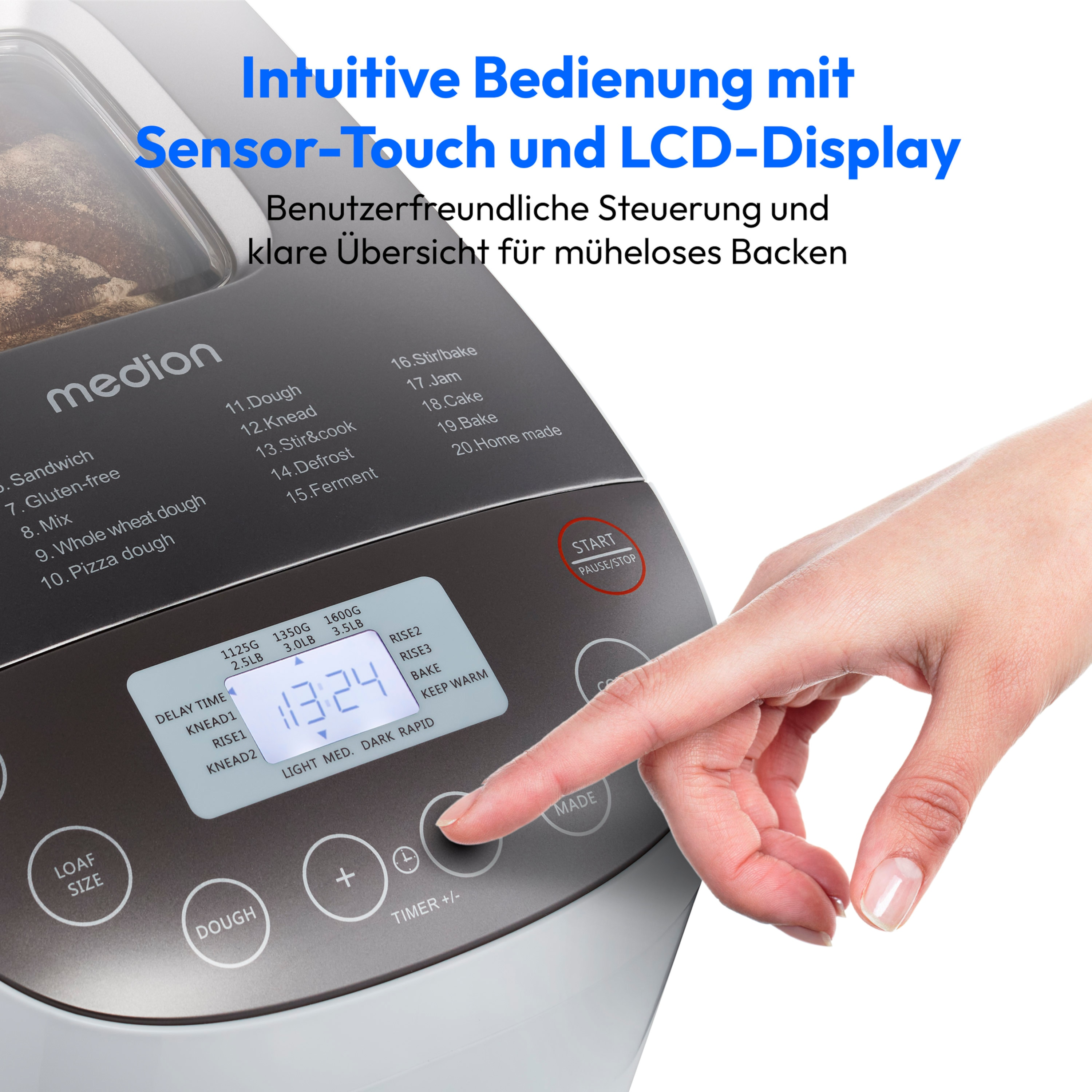 Brotbackautomat, Hand berührt LCD-Bildschirm. Text: Intuitive Bedienung mit Sensor-Touch und LCD.