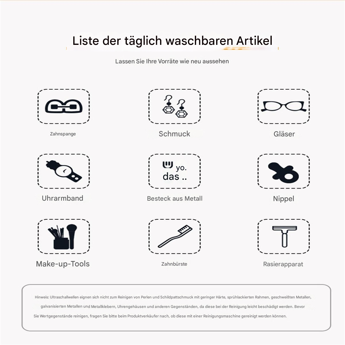 Icons: Zahnspange, Ohrringe, Gläser, Uhr, Metallbesteck, Schnuller, Make-up-Tools, Zahnbürste, Rasierer.