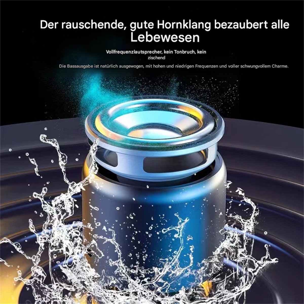 Ein Lautsprecher mit umher spritzendem Wasser. Text auf Deutsch beschreibt die Klangqualität.