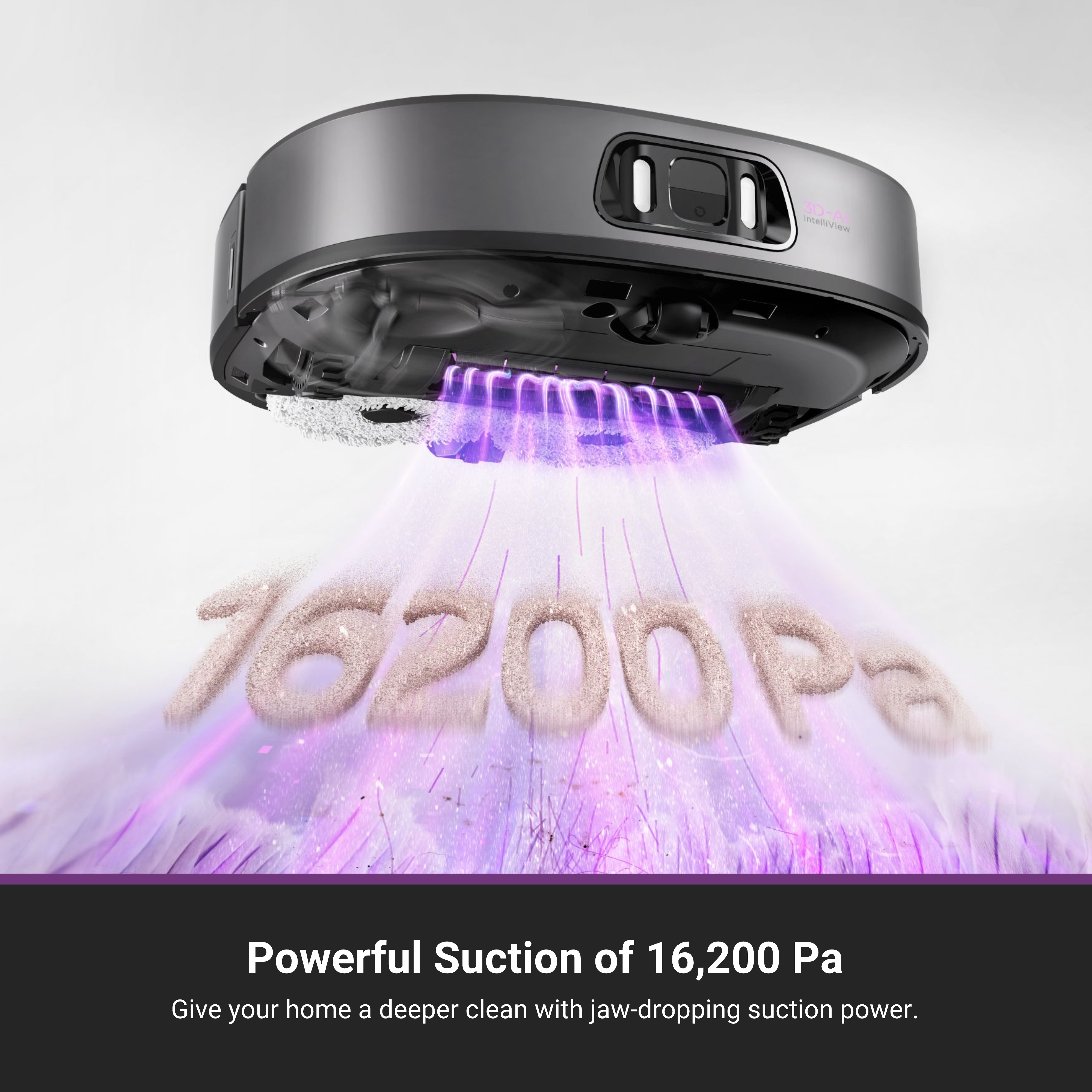 Un aspirateur robot noir avec un affichage lumineux violet et du texte indiquant une aspiration de 16 200 Pa.