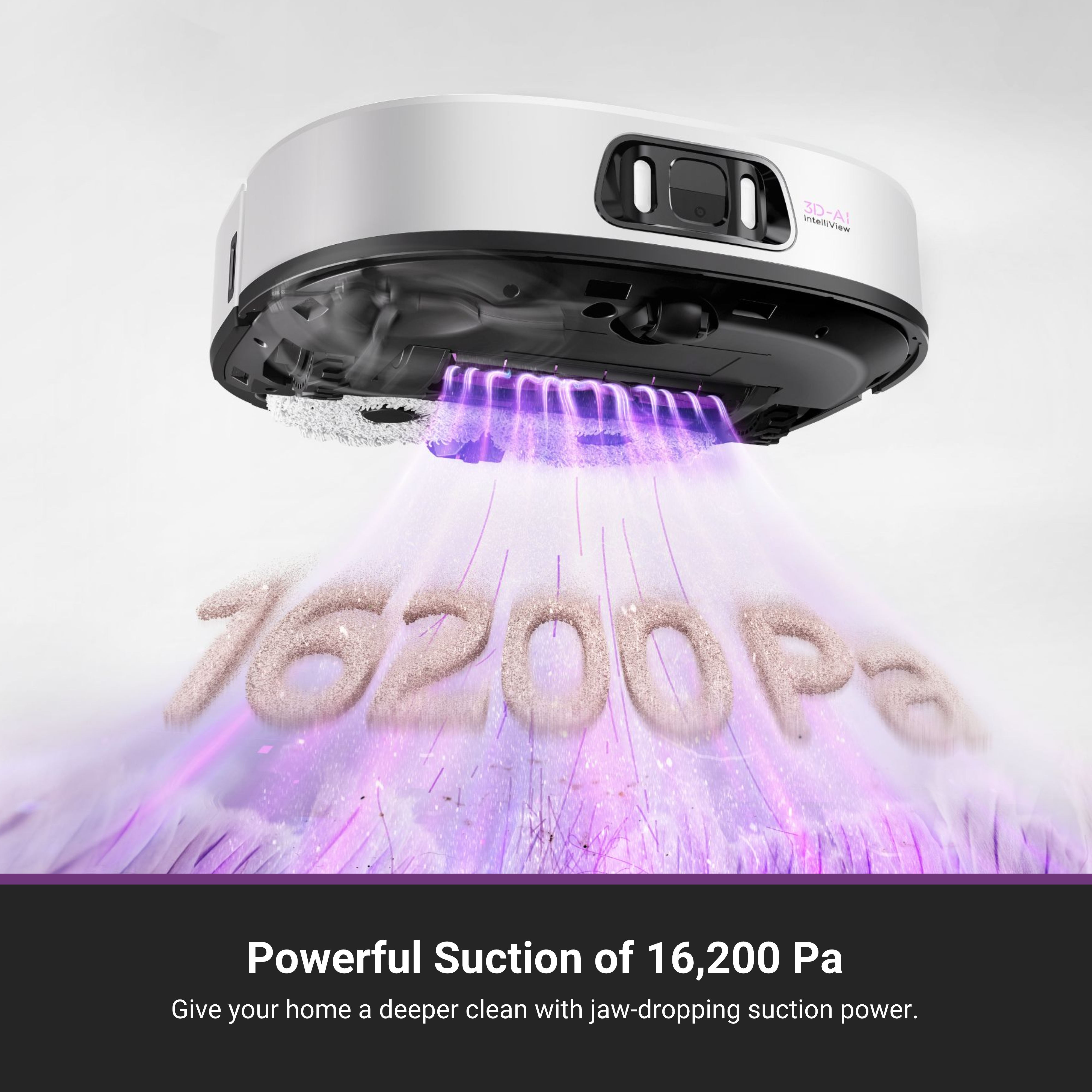 Robot aspirateur en action, avec visualisation de la puissance d'aspiration. Texte: Aspiration puissante de 16 200 Pa.