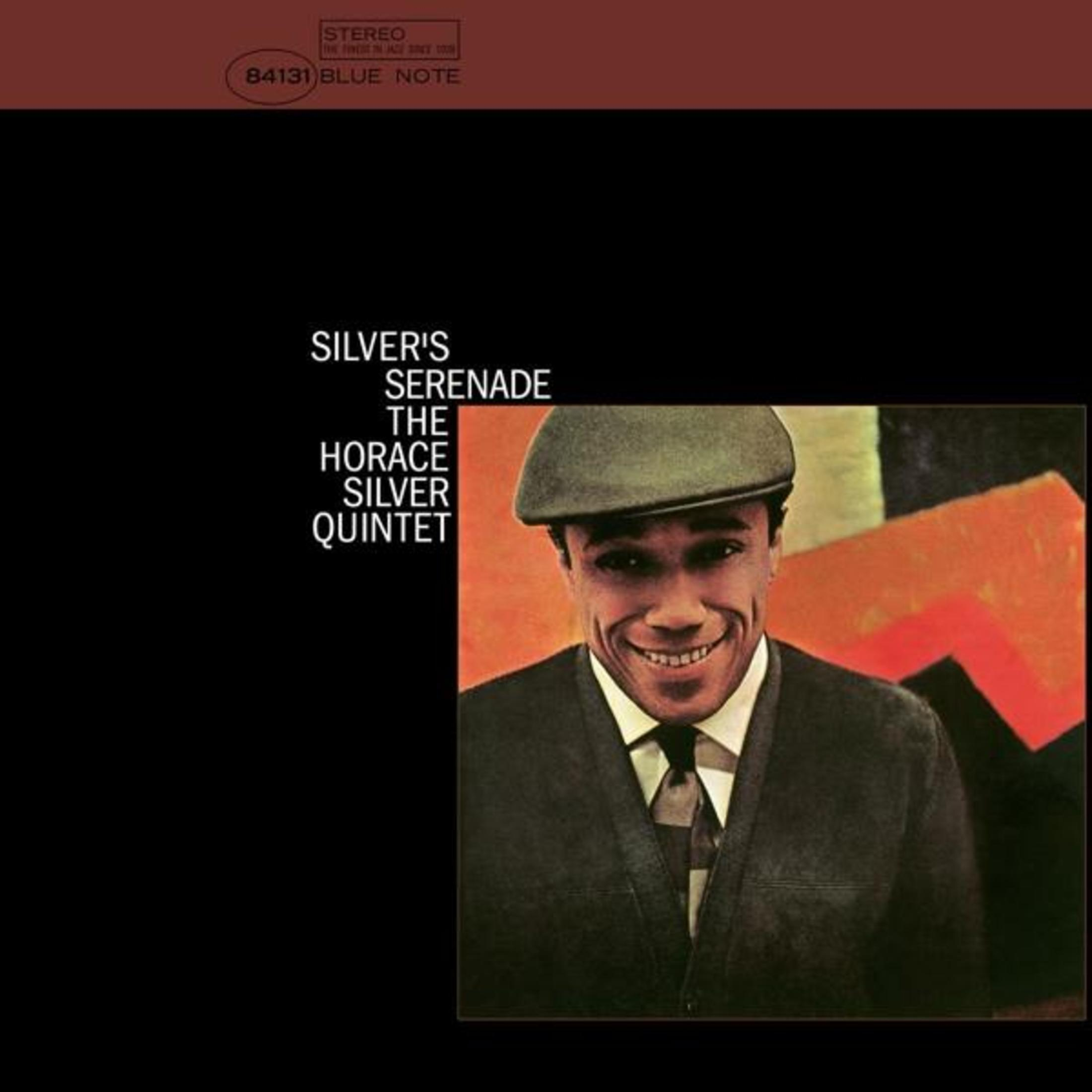 Copertina dell'album. Un uomo in giacca e cravatta e cappello sorride. Testo: "Silver's Serenade" e "The Horace Silver Quintet".