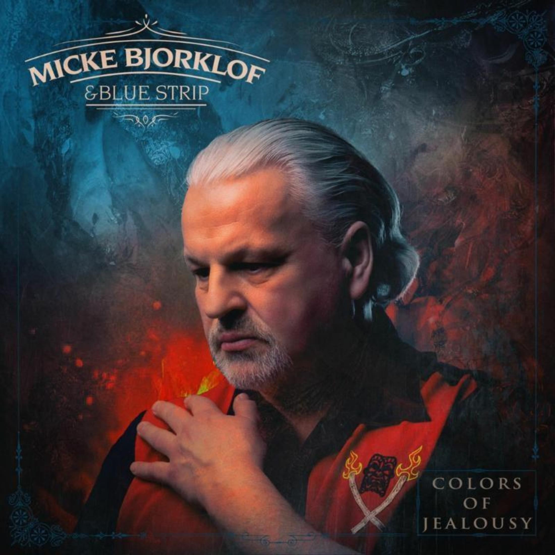 Albumhoes: Portret van een man. Tekst: Micke Bjorklof & Blue Strip, Colors of Jealousy. Rood en blauw.