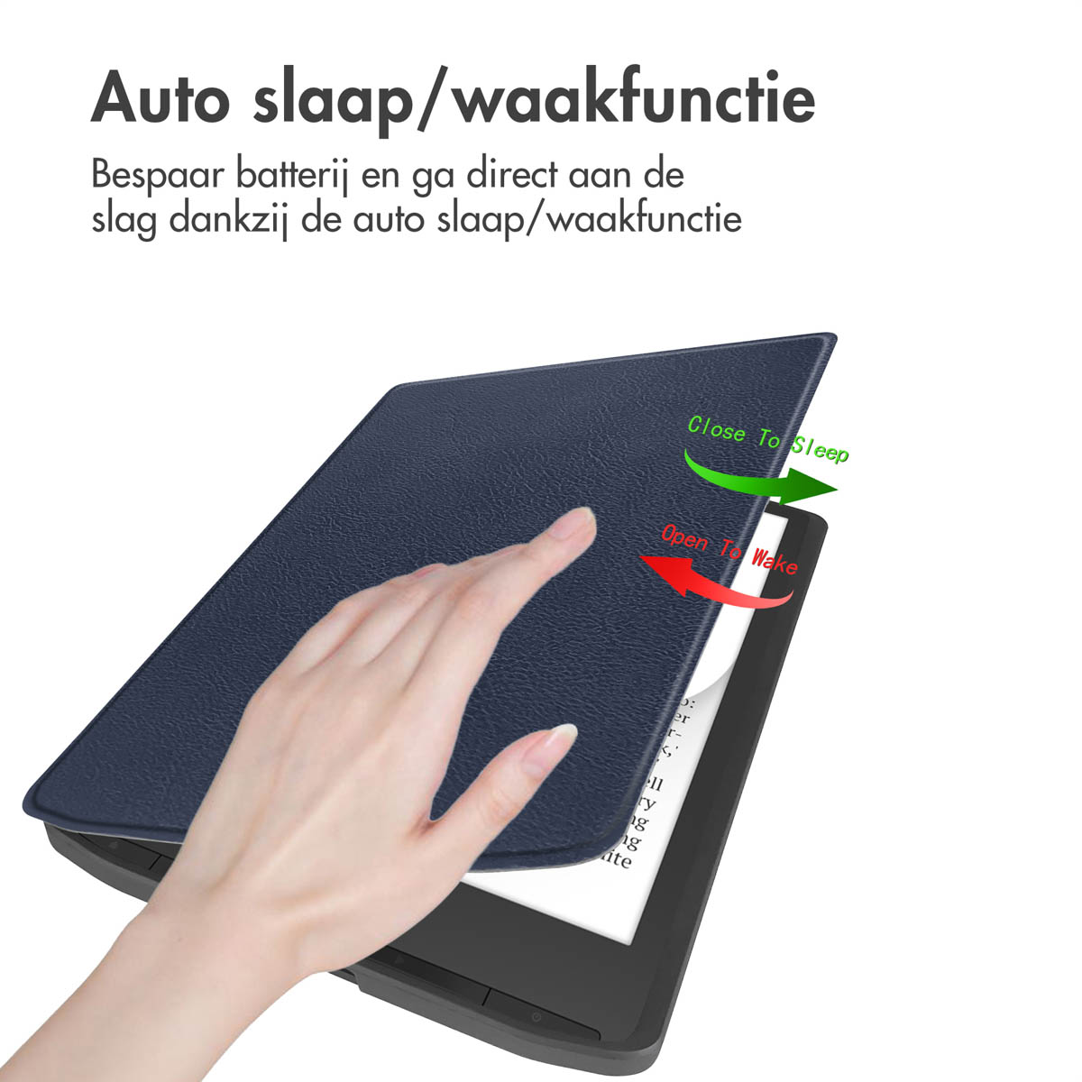 Een hand die een blauwe hoes over een witte e-reader houdt. Pijlen geven slaap- en wekfuncties aan.