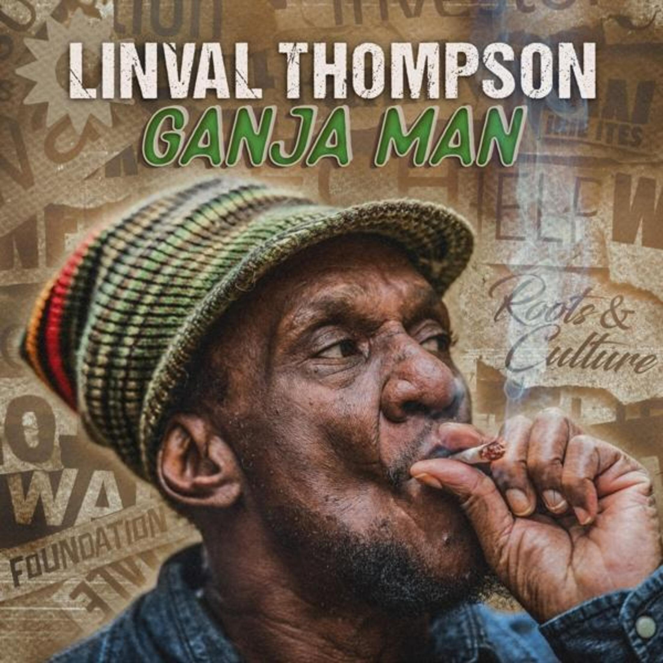 Copertina dell'album con Linval Thompson e il testo 'GANJA MAN' che fuma una sigaretta.