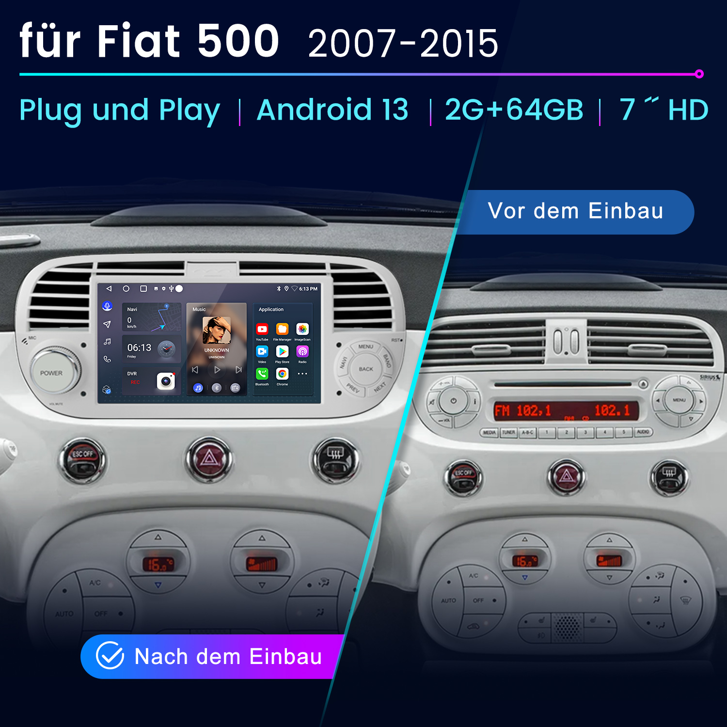 Auto-Multimedia-System im Fiat 500 installiert. Vorher- und Nachher-Installation gezeigt.