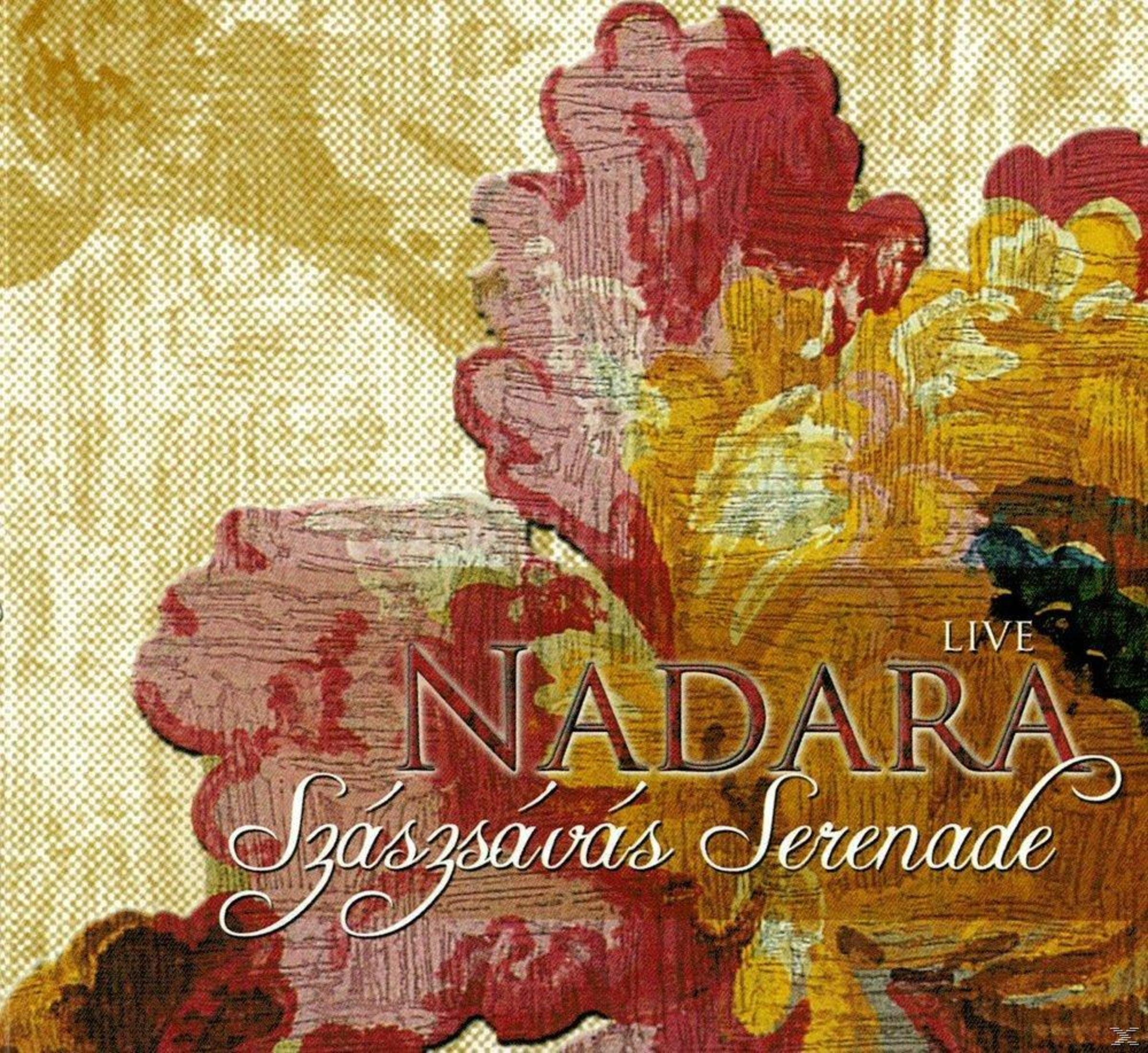 Pochette d'album avec des fleurs, le titre "Nadara Szászavás Serenade" en écriture, fond jaune.