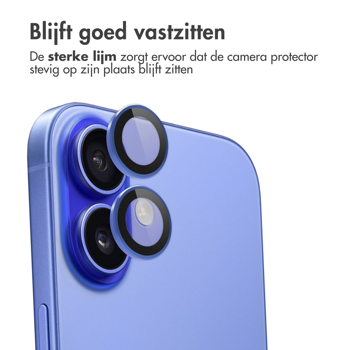 Een blauwe telefoon met cameralensbeschermers. De beschermers zijn heldere cirkels. Tekst zegt 'Blijft goed zitten'.