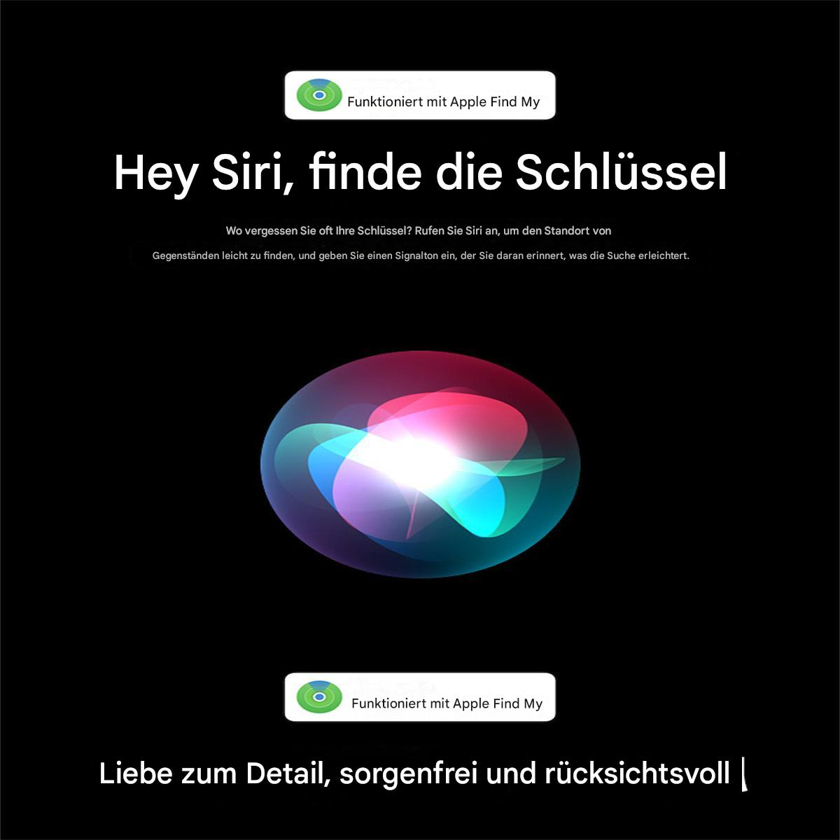 Siri-Oberfläche mit Text auf Deutsch. Der Text lautet 'Hey Siri, finde die Schlüssel'. Auf schwarzem Hintergrund.