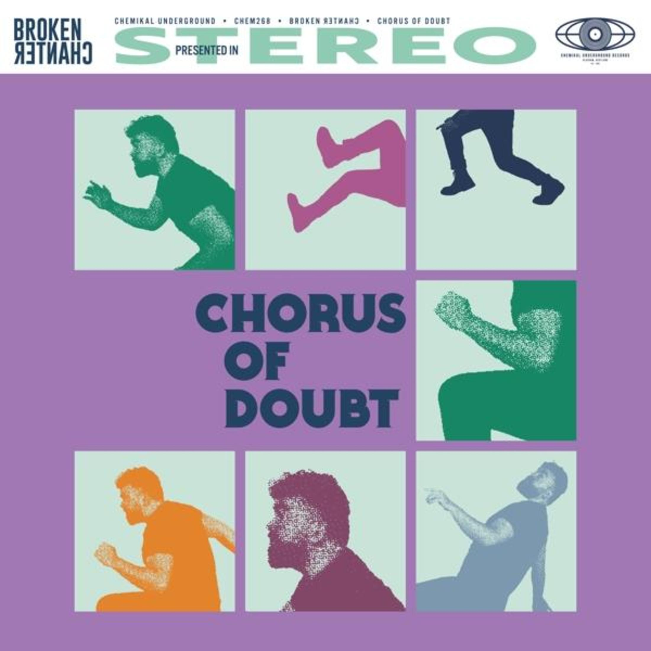 Copertina dell'album con sei figure in pose colorate. Il testo recita 'Chorus of Doubt' con il nome della band in alto.