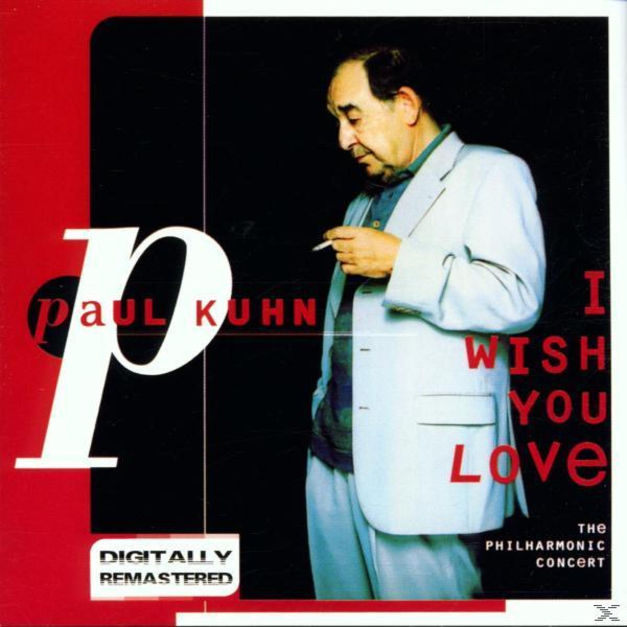 Albumhoes van Paul Kuhn. Een man in pak houdt een sigaret vast. Tekst luidt 'I Wish You Love'.