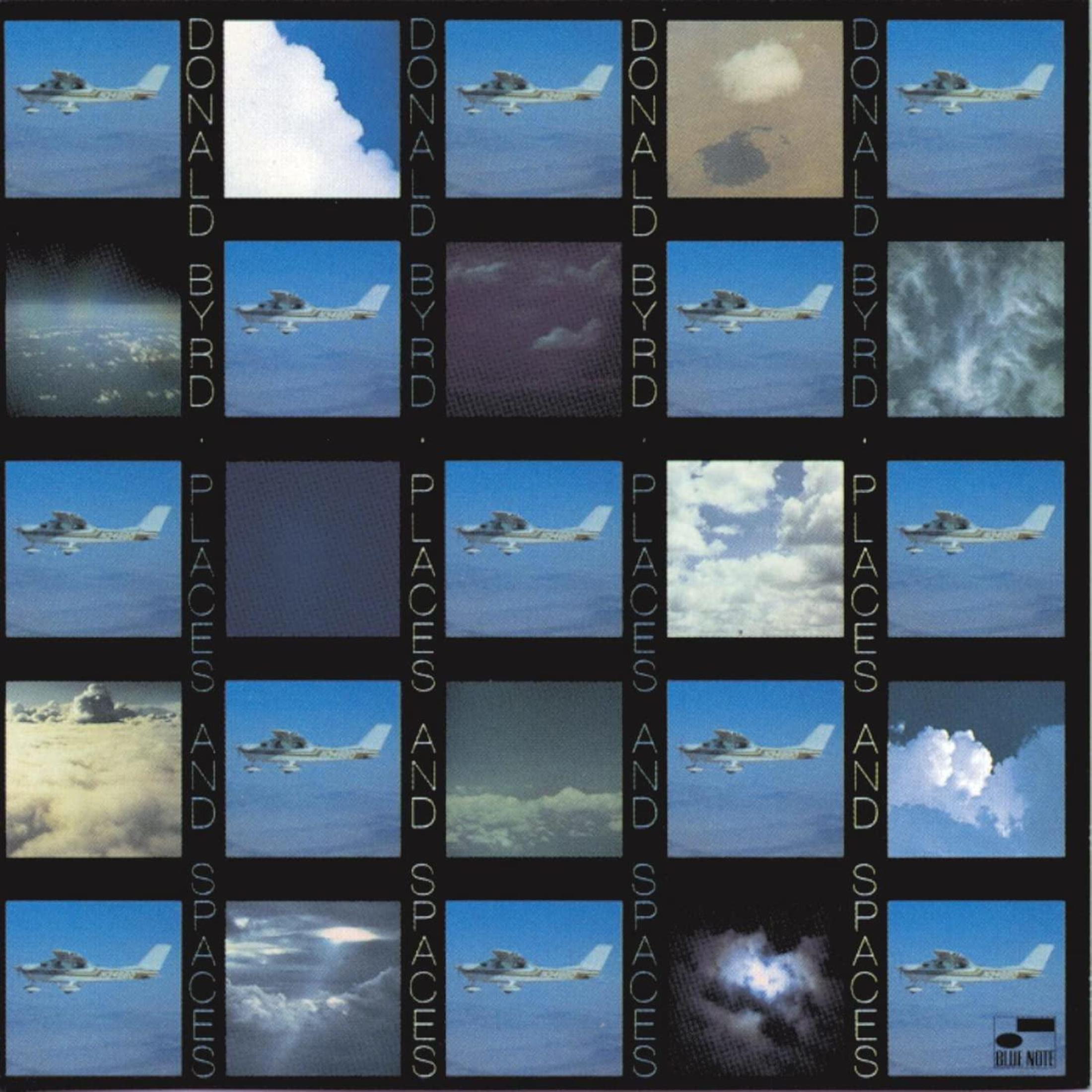 Pochette d'album. Grille d'images d'avions dans le ciel. Texte : Donald Byrd, Places and Spaces.