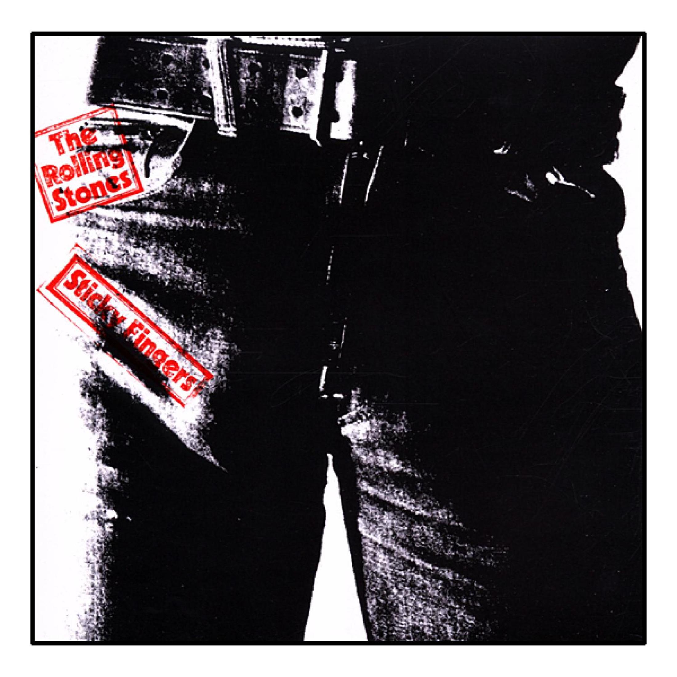 Pochette d'album en noir et blanc. Bas du corps d'un homme en jean, avec les mots 'Sticky Fingers'.