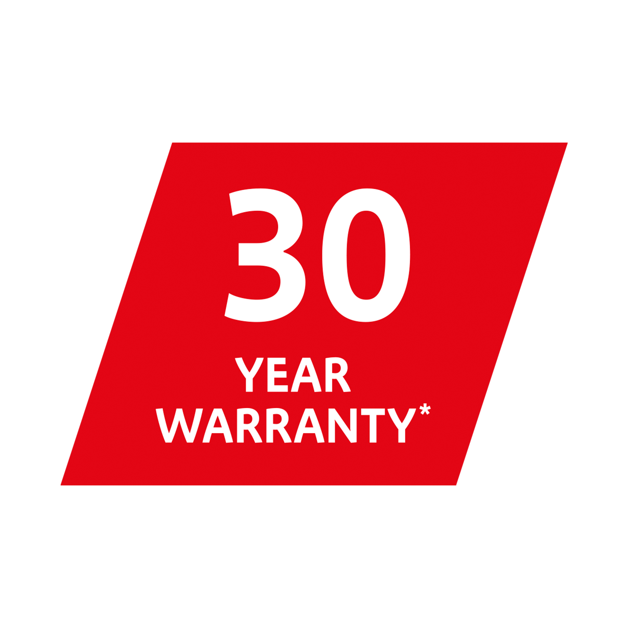 Ein rotes und weißes Schild mit den Worten '30 YEAR WARRANTY*'.