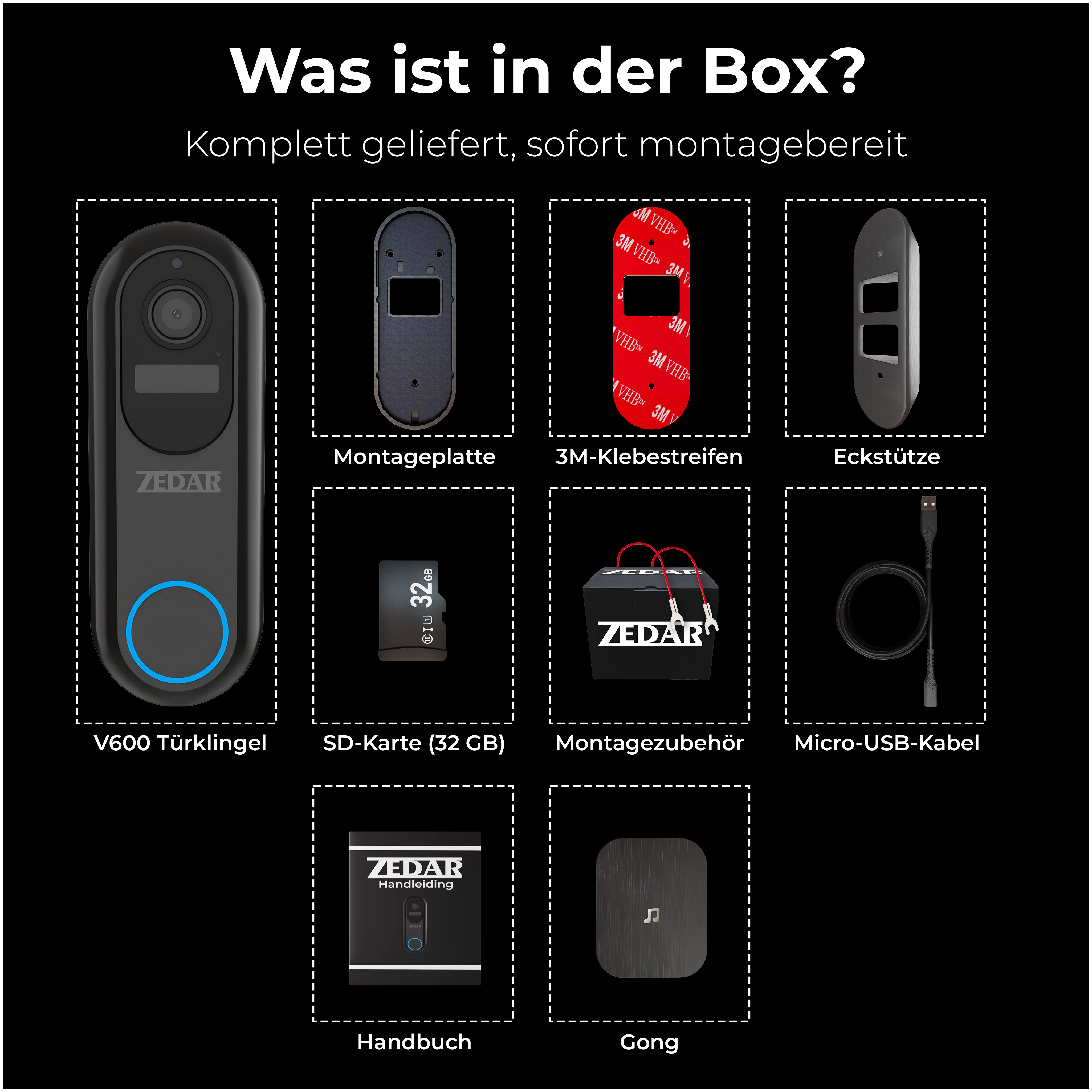 Boxinhalt: Türklingel, Montageplatte, Klebestreifen, Eckhalterung, SD-Karte usw.