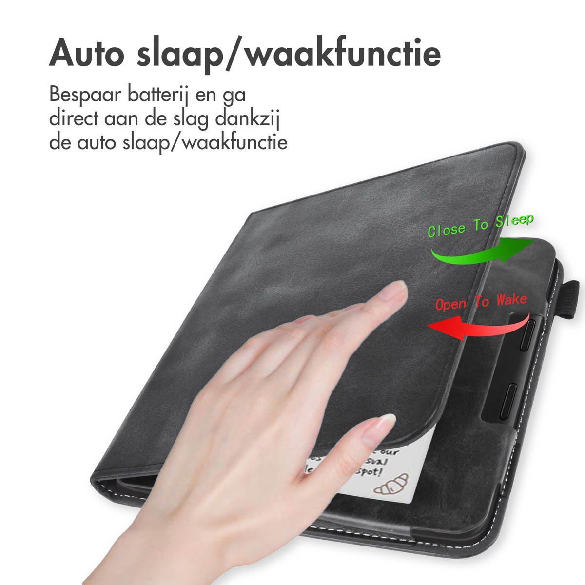 Tablethoes met een hand die hem opent. Tekst zegt 'Open to Wake', 'Close to Sleep'.