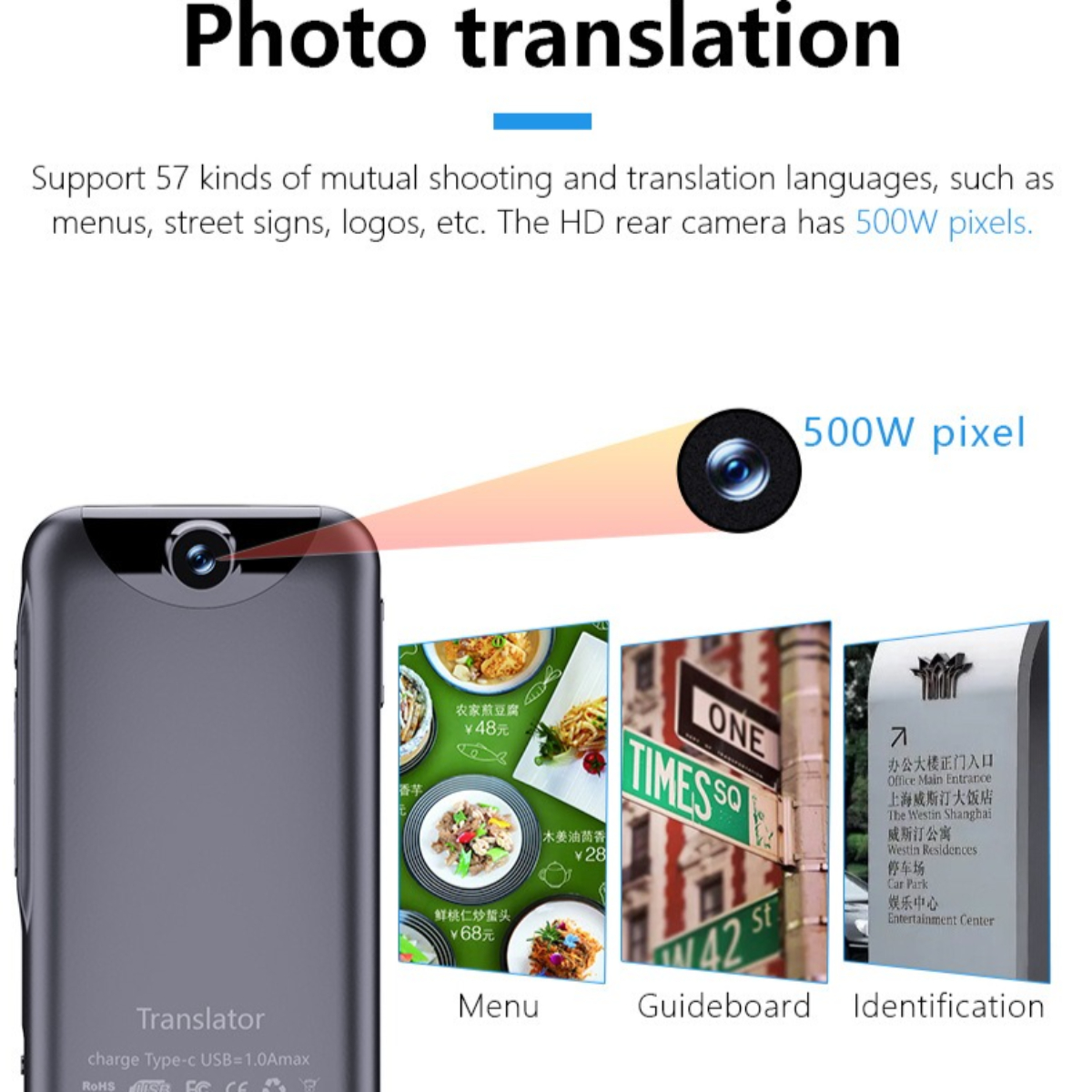 Ein Übersetzergerät mit Kamera, das Menü- und Straßenschildübersetzungen zeigt. 500W Pixel Kamera.