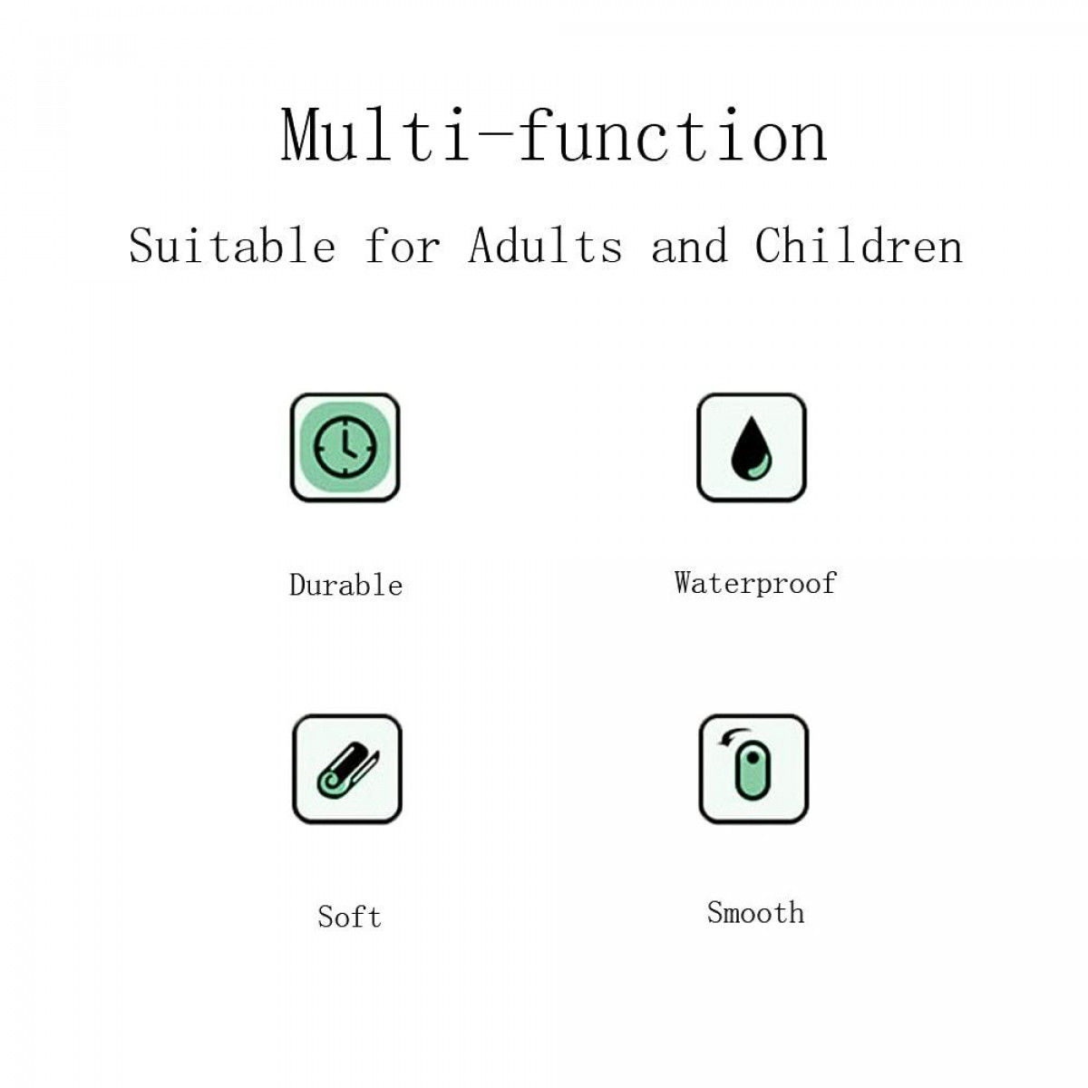 Quatre icônes avec du texte : Durable, Imperméable, Doux et Lisse. Convient aux adultes et aux enfants.
