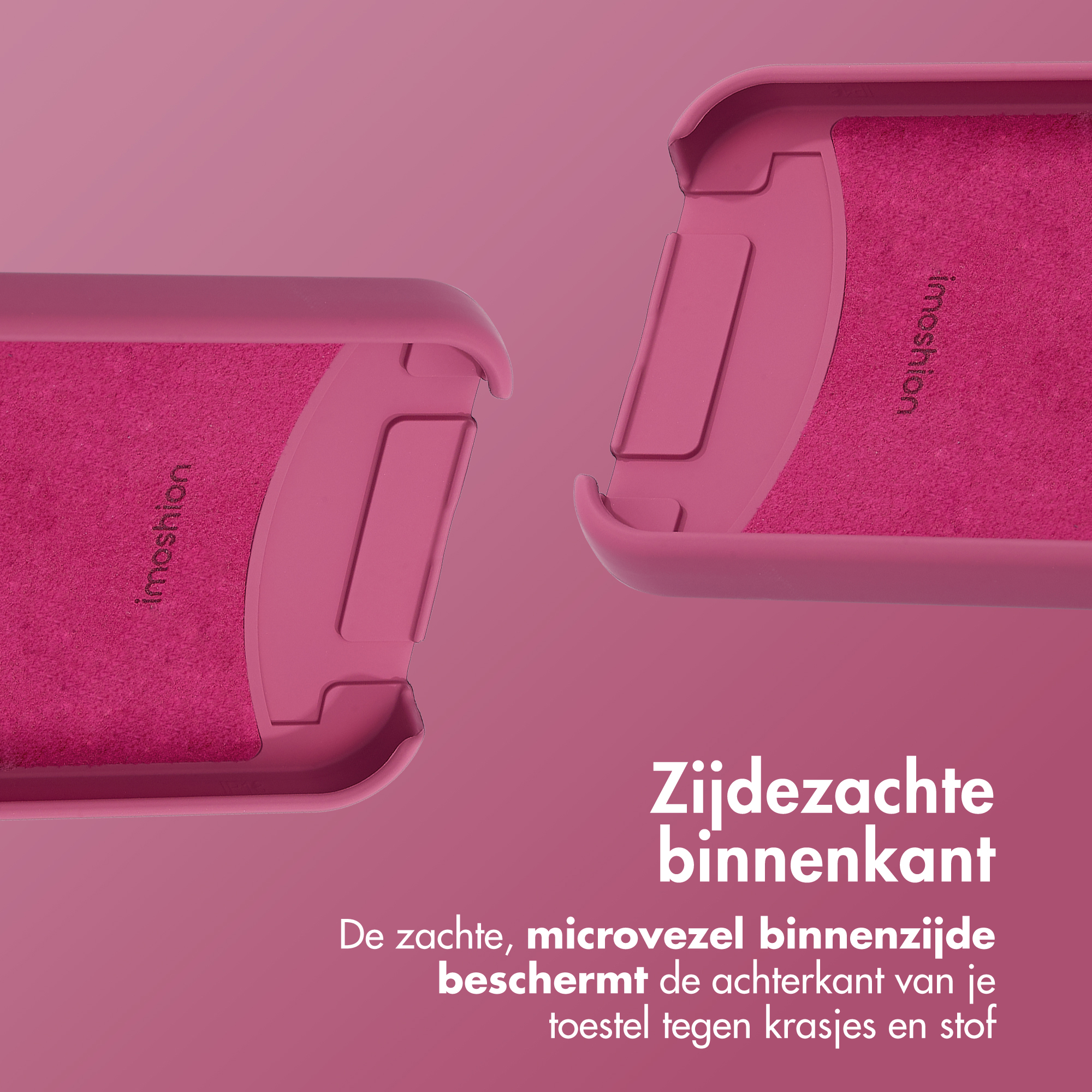 Twee roze telefooncase helften met een zachte binnenvoering. Tekst: Zachte binnenkant.