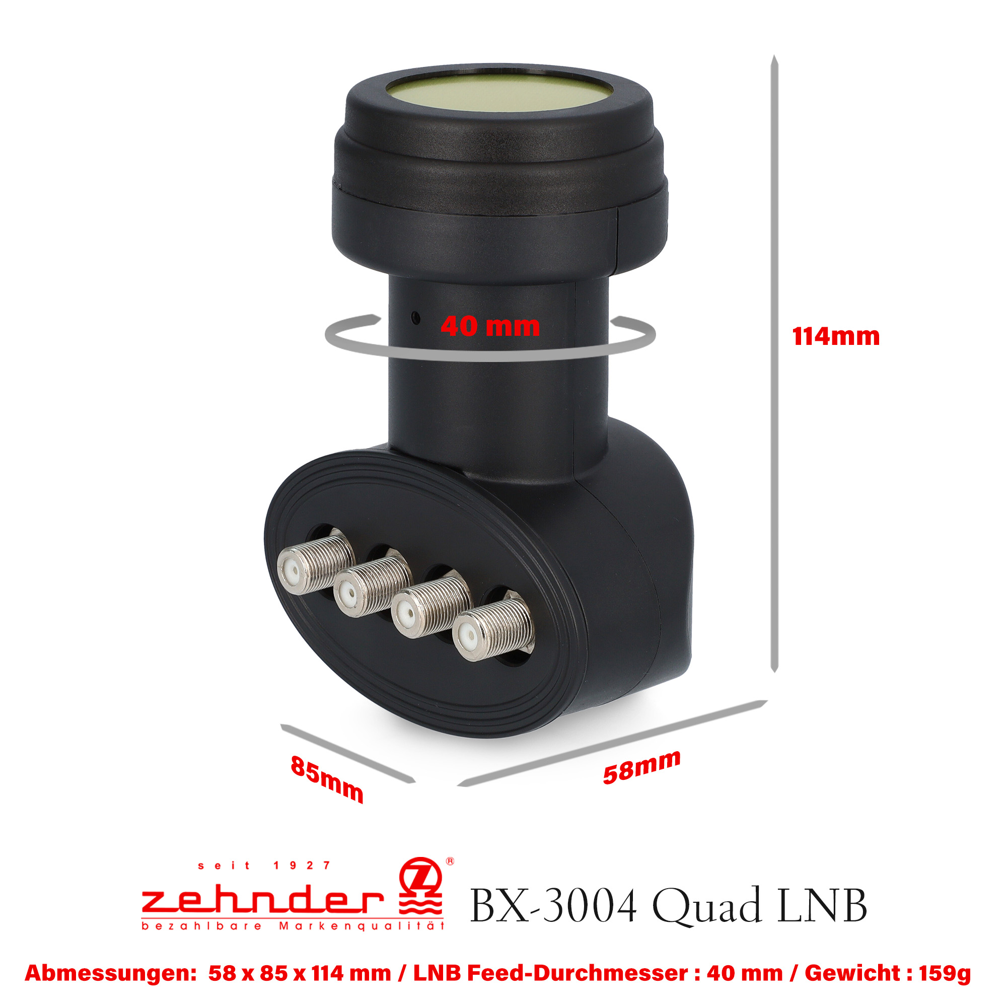 Ein schwarzes LNB mit Maßangaben. Hergestellt von Zehnder, mit vier Anschlussausgängen.