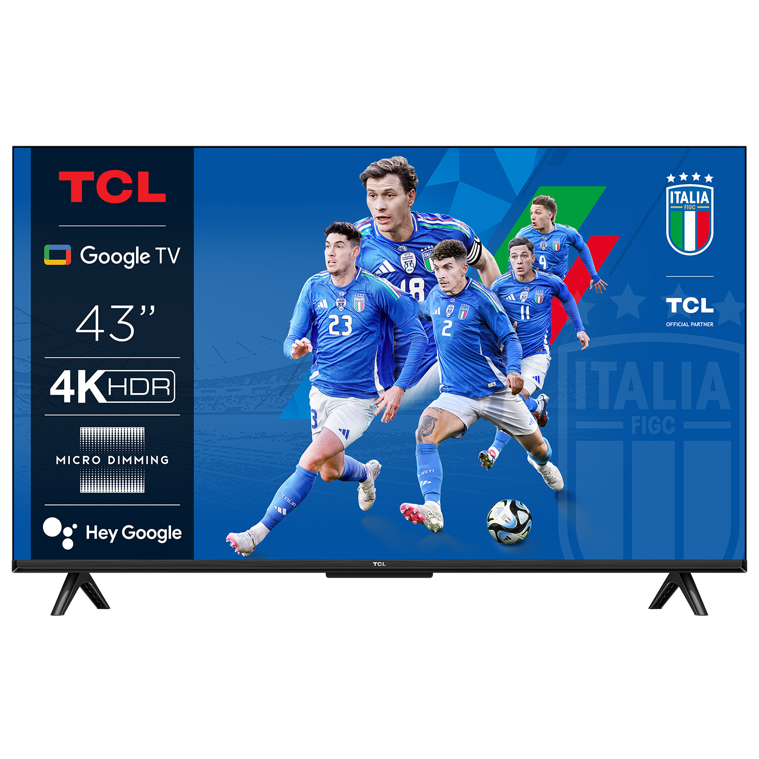 Telewizor TCL pokazujący włoską drużynę piłkarską, ma 43” 4K HDR i logo Google TV.