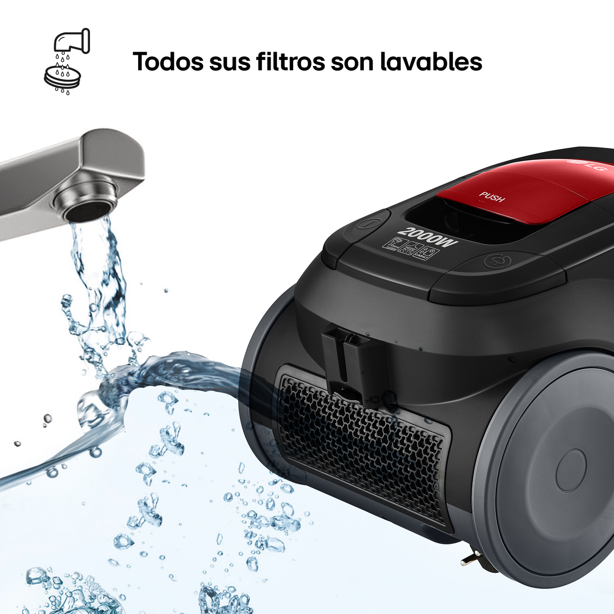 Aspiradora con agua vertiéndose sobre ella. Texto dice: Todos sus filtros son lavables.