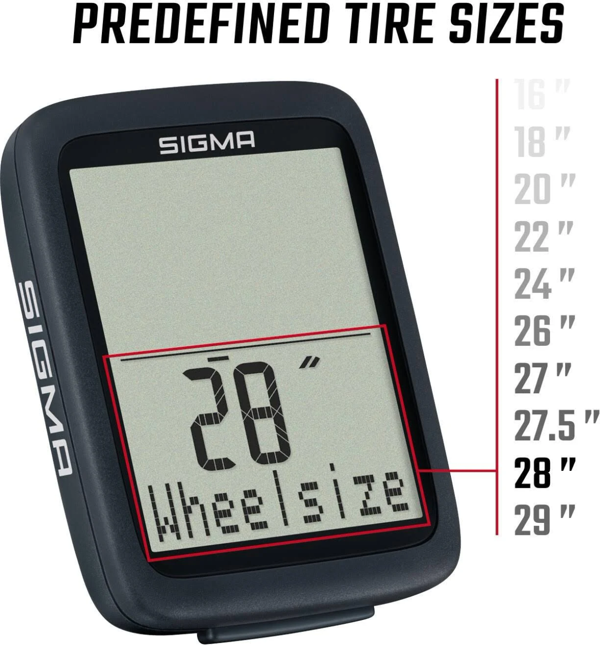 Schwarzer Fahrradcomputer mit 28" Reifengröße. Text darüber: "PREDEFINED TIRE SIZES". Verschiedene Größen gelistet.