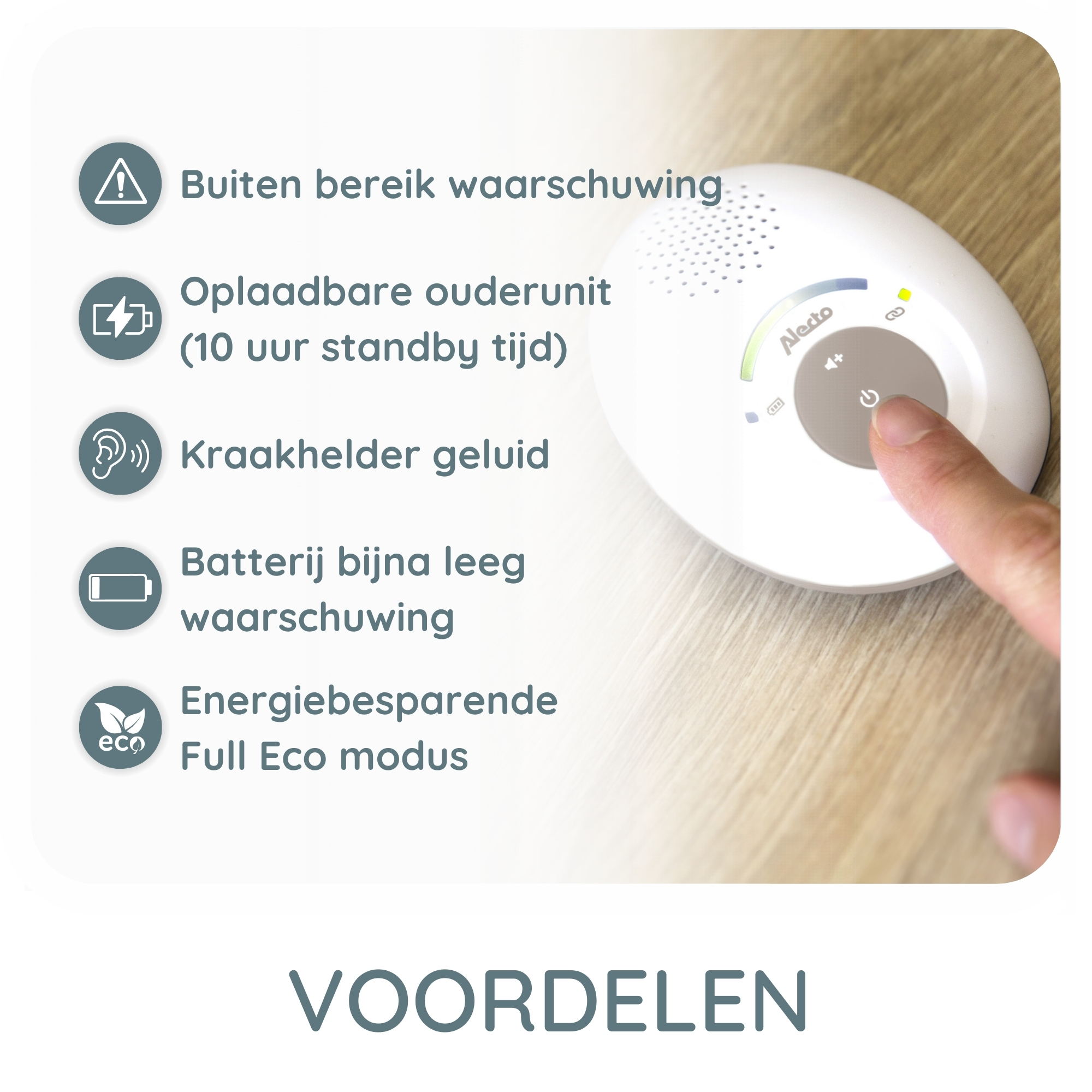 White baby monitor. Text: Advantages, out of range warning, rechargeable, clear sound.