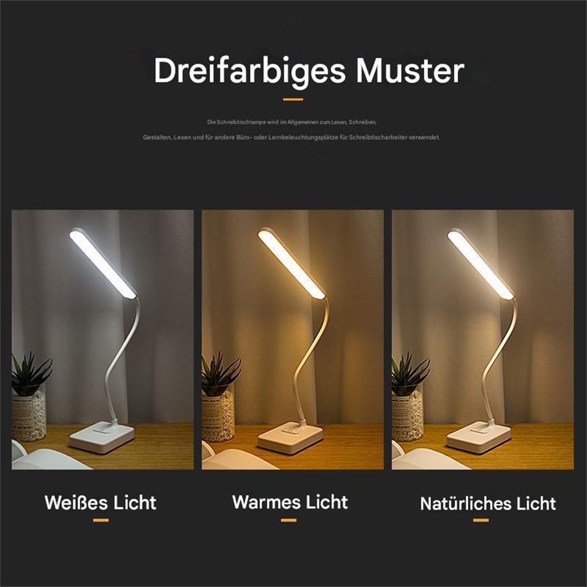 Drei Lampen mit verschiedenen Lichteinstellungen: weißes Licht, warmes Licht und natürliches Licht.