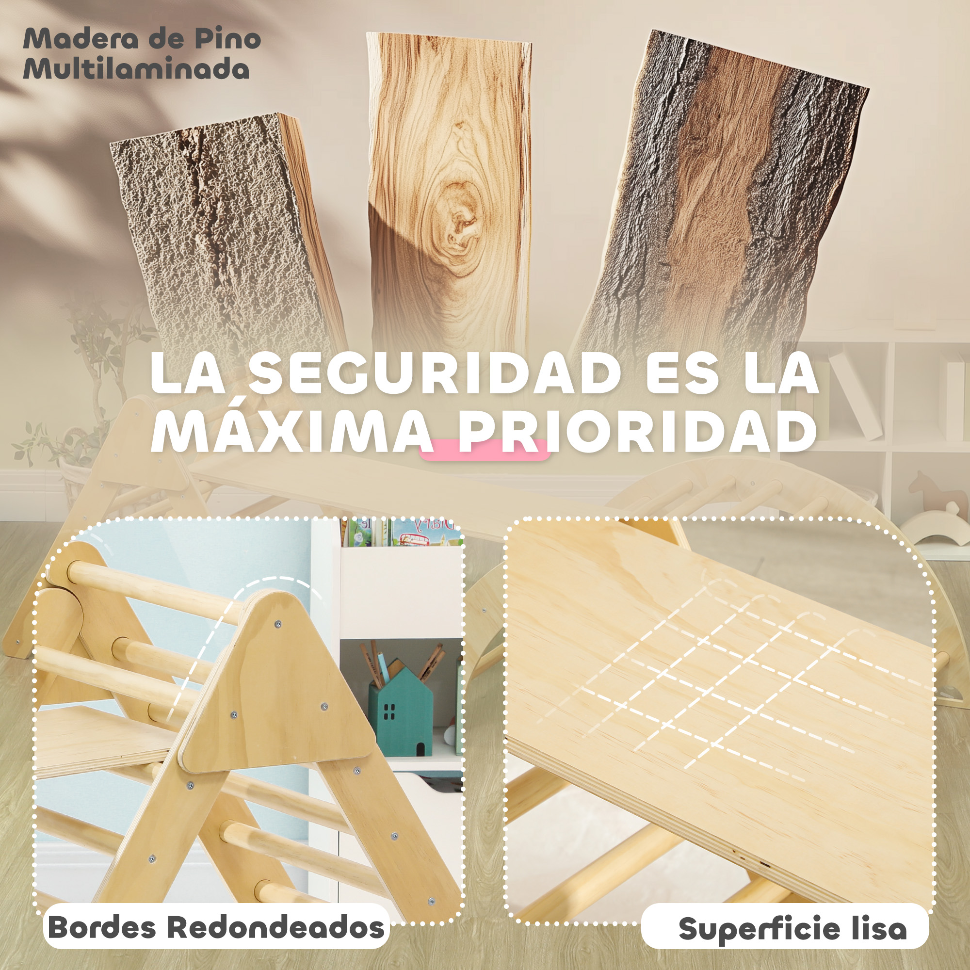 Imagen con texto en español: 'LA SEGURIDAD ES LA MÁXIMA PRIORIDAD'. Muestras de madera y estructura de juego de madera.