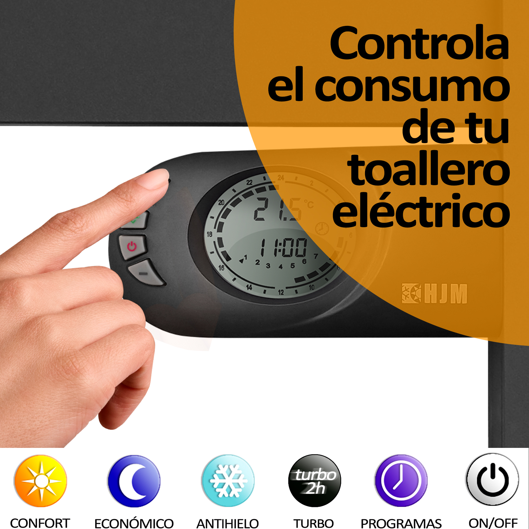 Mano ajusta la pantalla digital de un toallero. El texto dice, controla tu toallero eléctrico.