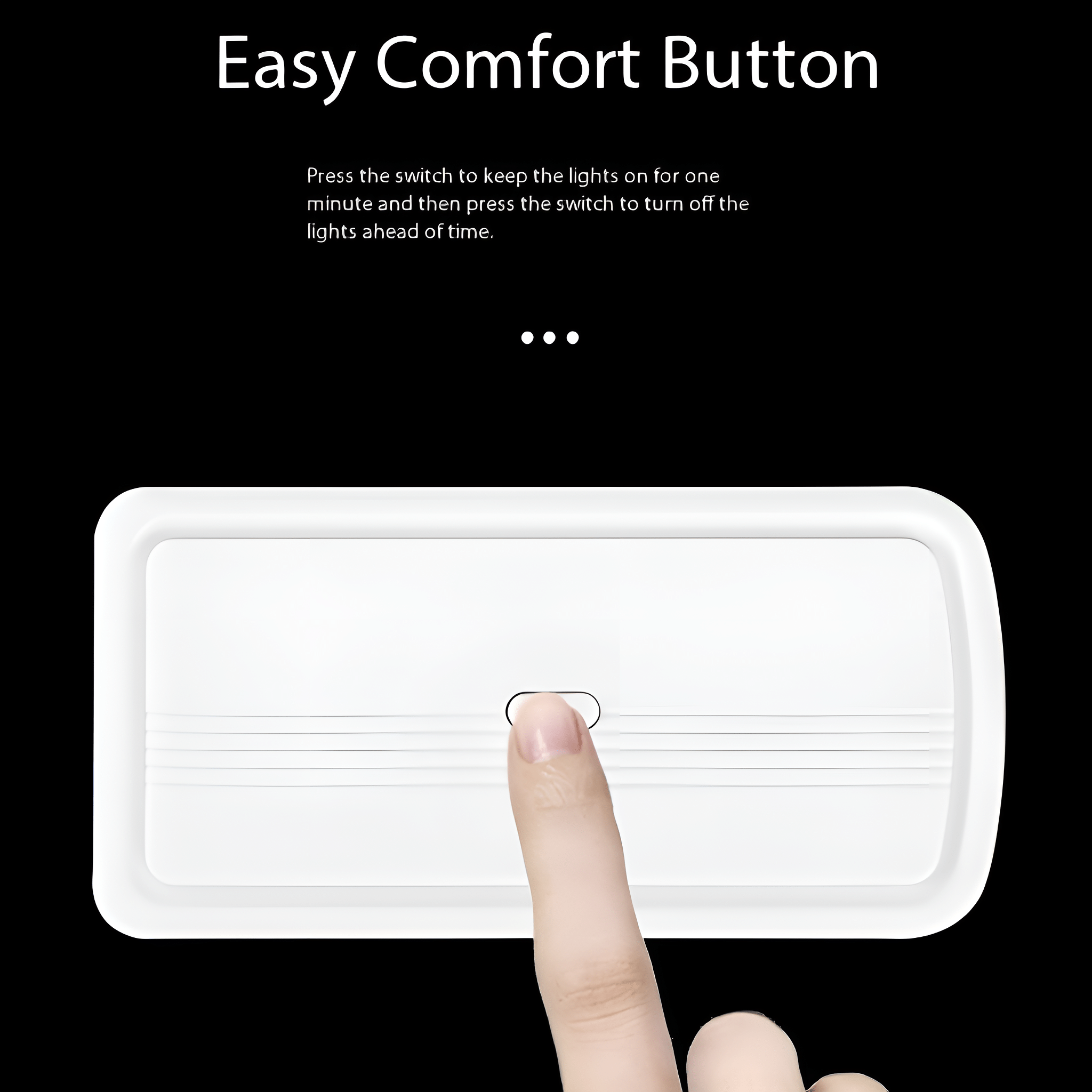 Ein Finger drückt auf eine Taste auf einem weißen Rechteck, darüber steht "Easy Comfort Button".
