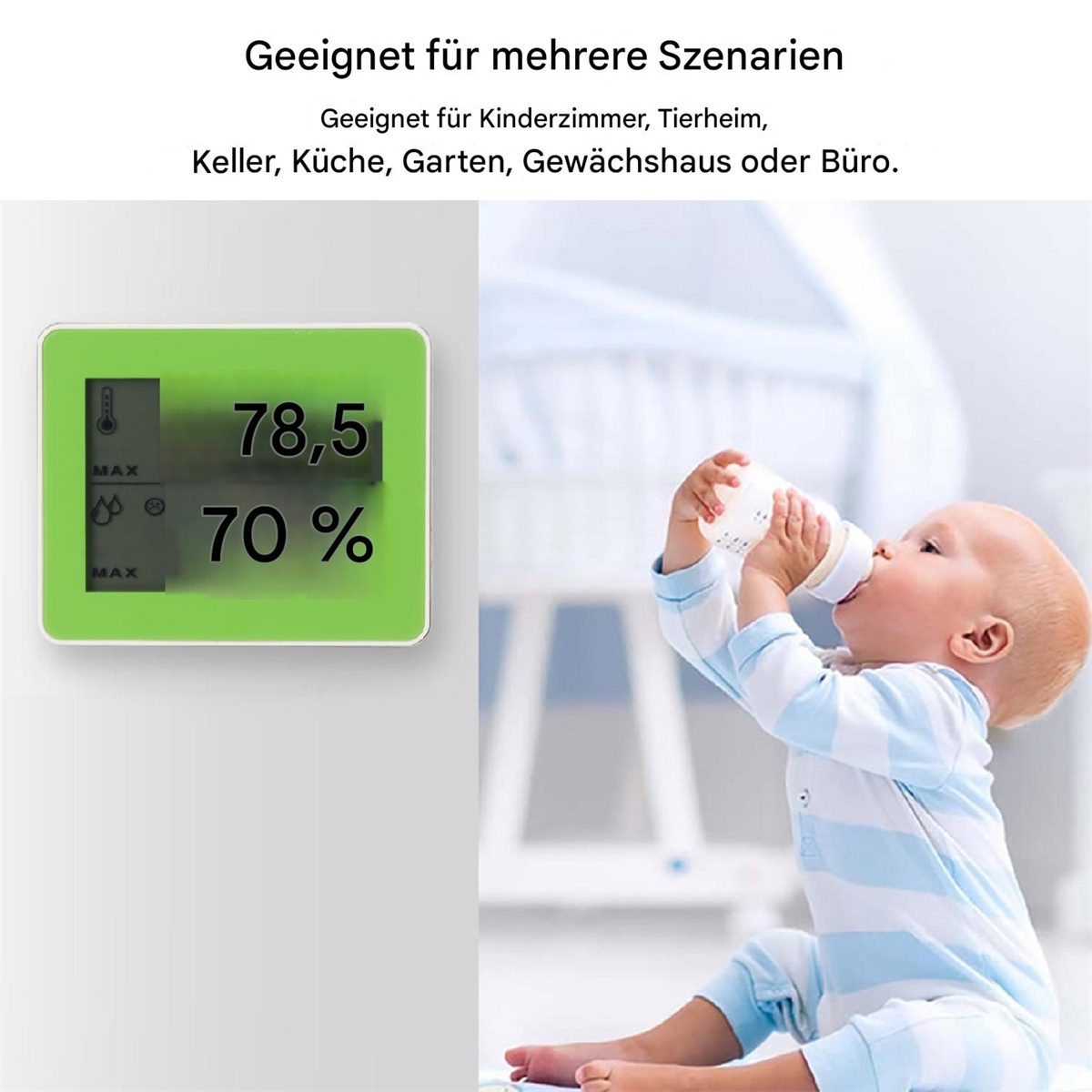 Ein Baby trinkt aus einer Flasche. Eine grüne Anzeige zeigt Temperatur 78,5 und Luftfeuchtigkeit 70%.