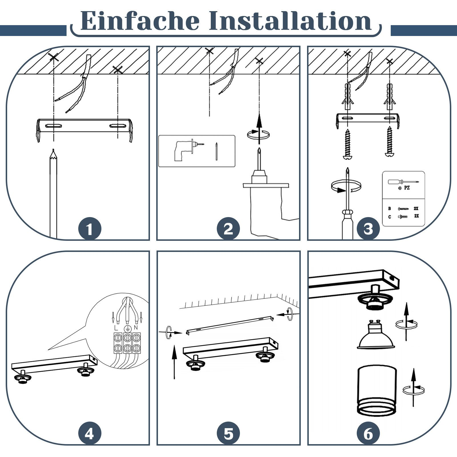 Installationsanleitung mit sechs Schritten. Zeigt die Montage einer Leuchte an der Decke.