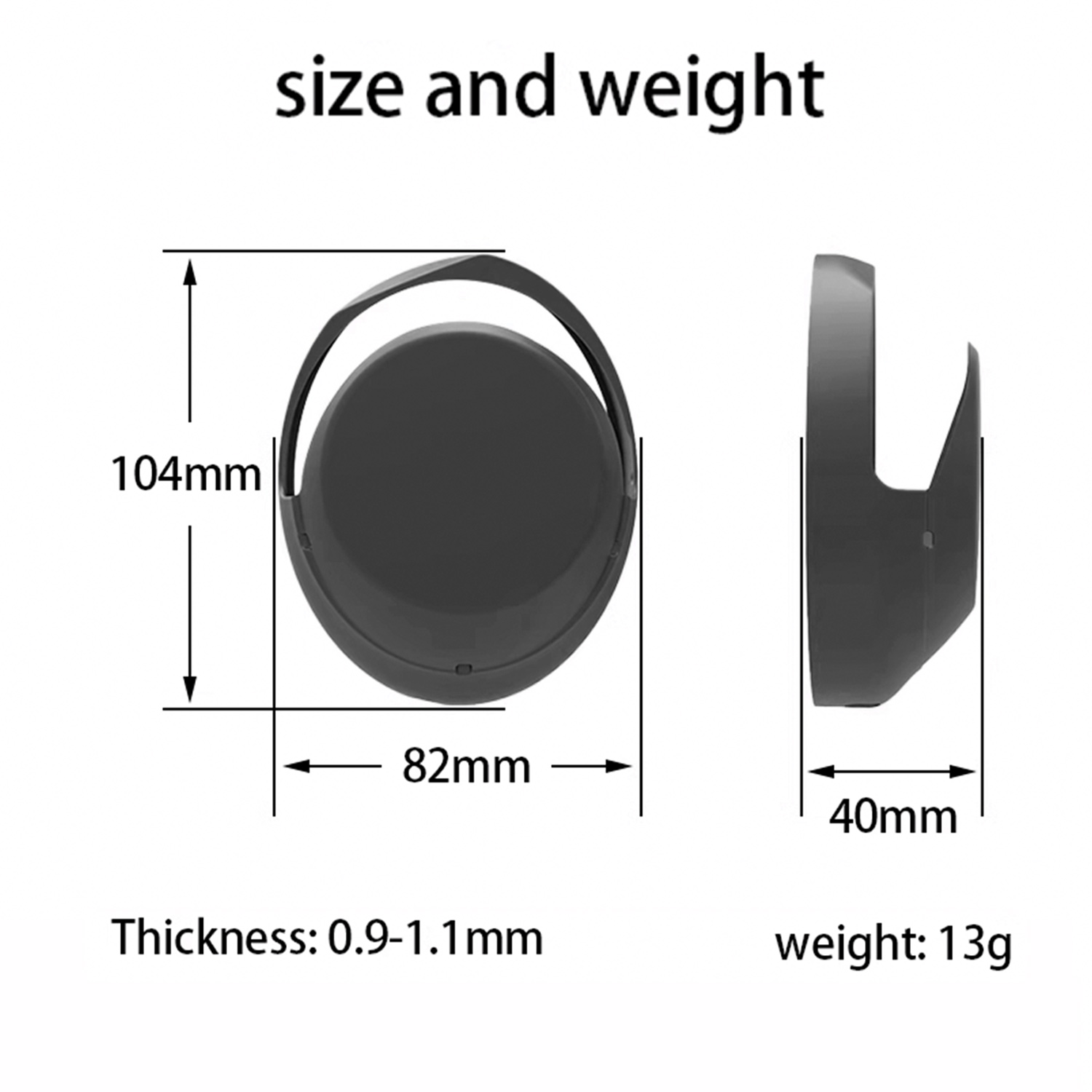 Zwart accessoire met afmetingen en gewichtsinformatie. Toont afmetingen van 104x82x40mm en 13g.