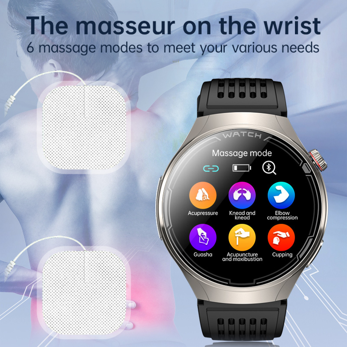 Smartwatch on wrist with massage modes. Pads on back. Text describes modes: Acupuncture, etc.