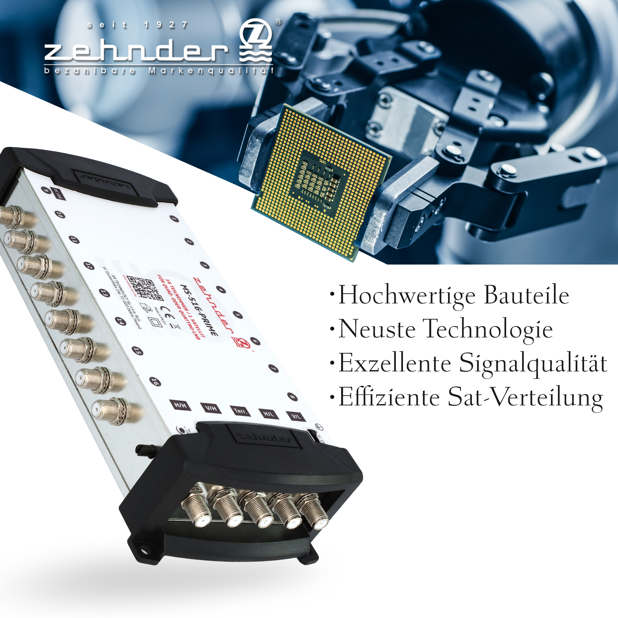 Zehnder-Gerät mit CPU. Text beinhaltet hochwertige Bauteile, neueste Technologie und effiziente Sat-Verteilung.