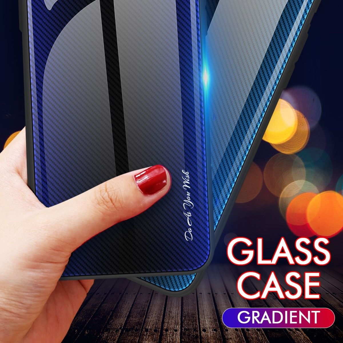 Hand hält ein Telefon mit einer blauen Farbverlauf-Glas-Hülle. Text: 'Do As You Wish' und 'Glass Case'.