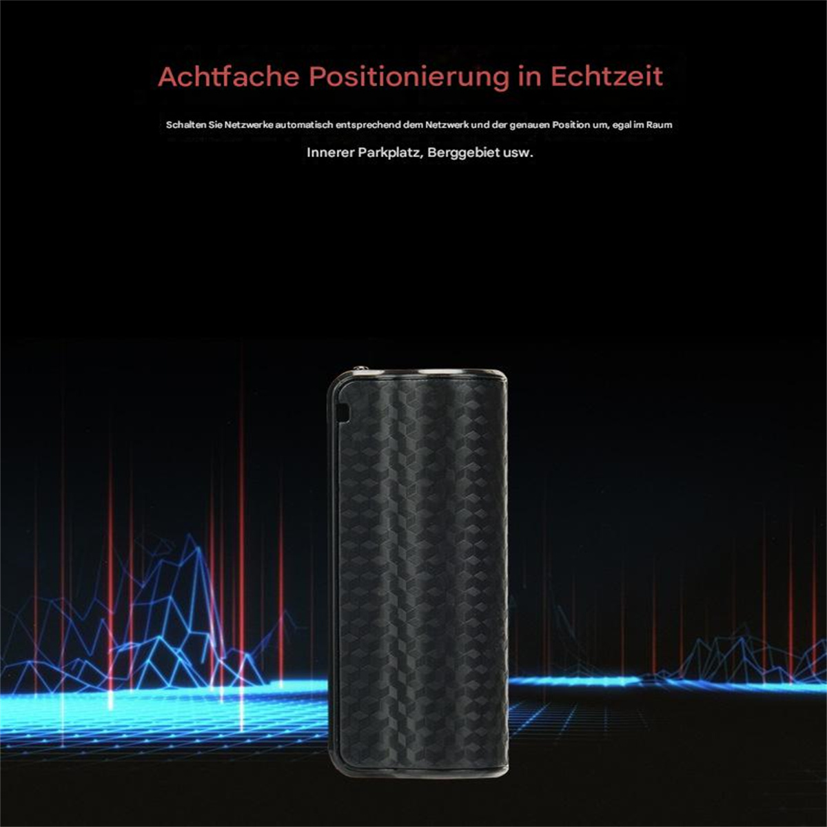 Schwarzes Gerät mit deutschem Text zur Positionierung. Blaue und rote Grafik im Hintergrund.