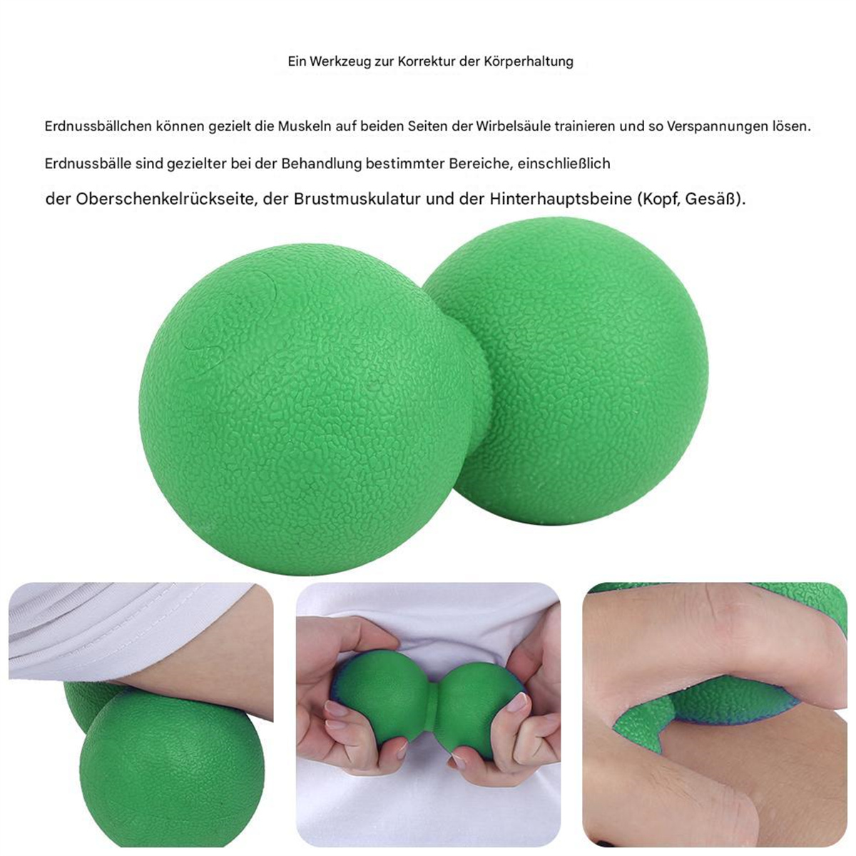 Zwei grüne Erdnuss-Massagebälle und Anwendungsbeispiele am Körper.