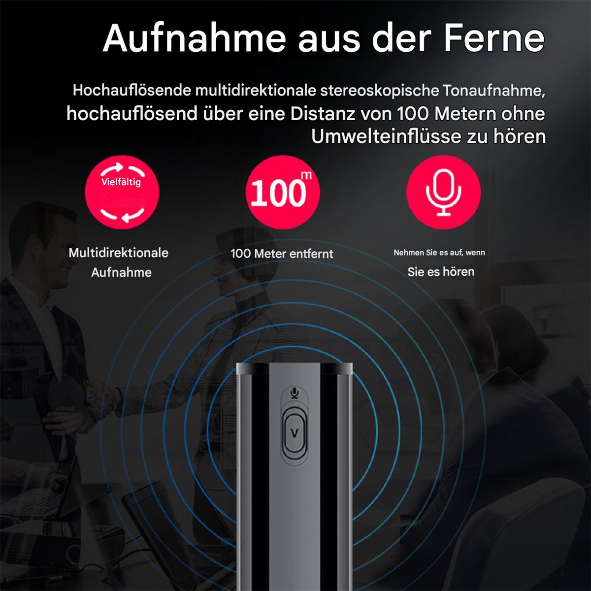 Bild zeigt Mikrofon mit Personen im Hintergrund. Text deutet auf 100 Meter Reichweite hin.