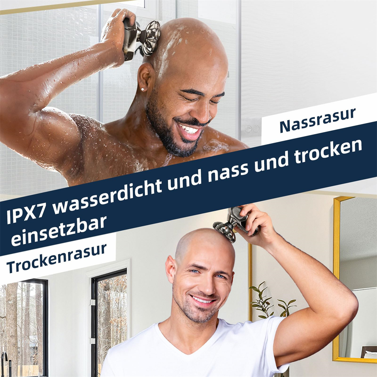 Zwei Männer rasieren sich mit Elektrorasierern den Kopf. Der Text auf dem Bild lautet nass & trocken, IPX7 wasserdicht.
