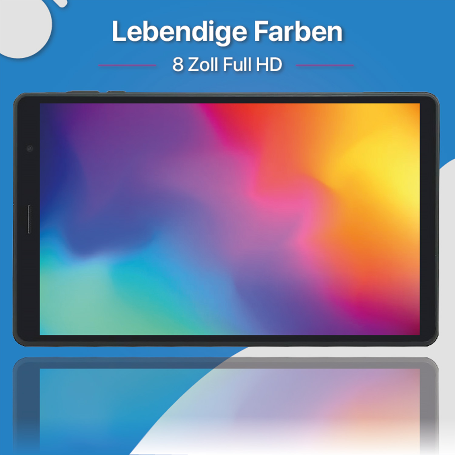 Tablet mit leuchtenden Farben auf dem Bildschirm. Oben steht 'Lebendige Farben 8 Zoll Full HD'.