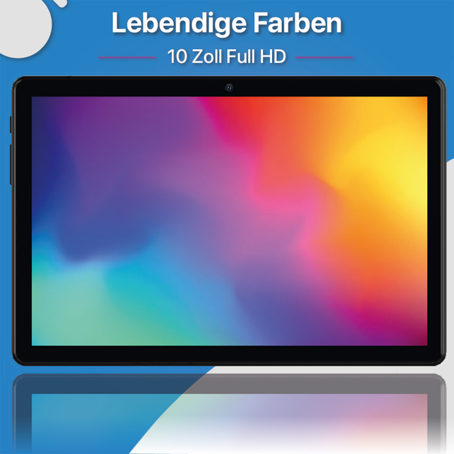 Ein Tablet mit farbenfrohem Bildschirm, mit Text auf Deutsch: 'Lebendige Farben 10 Zoll Full HD'.